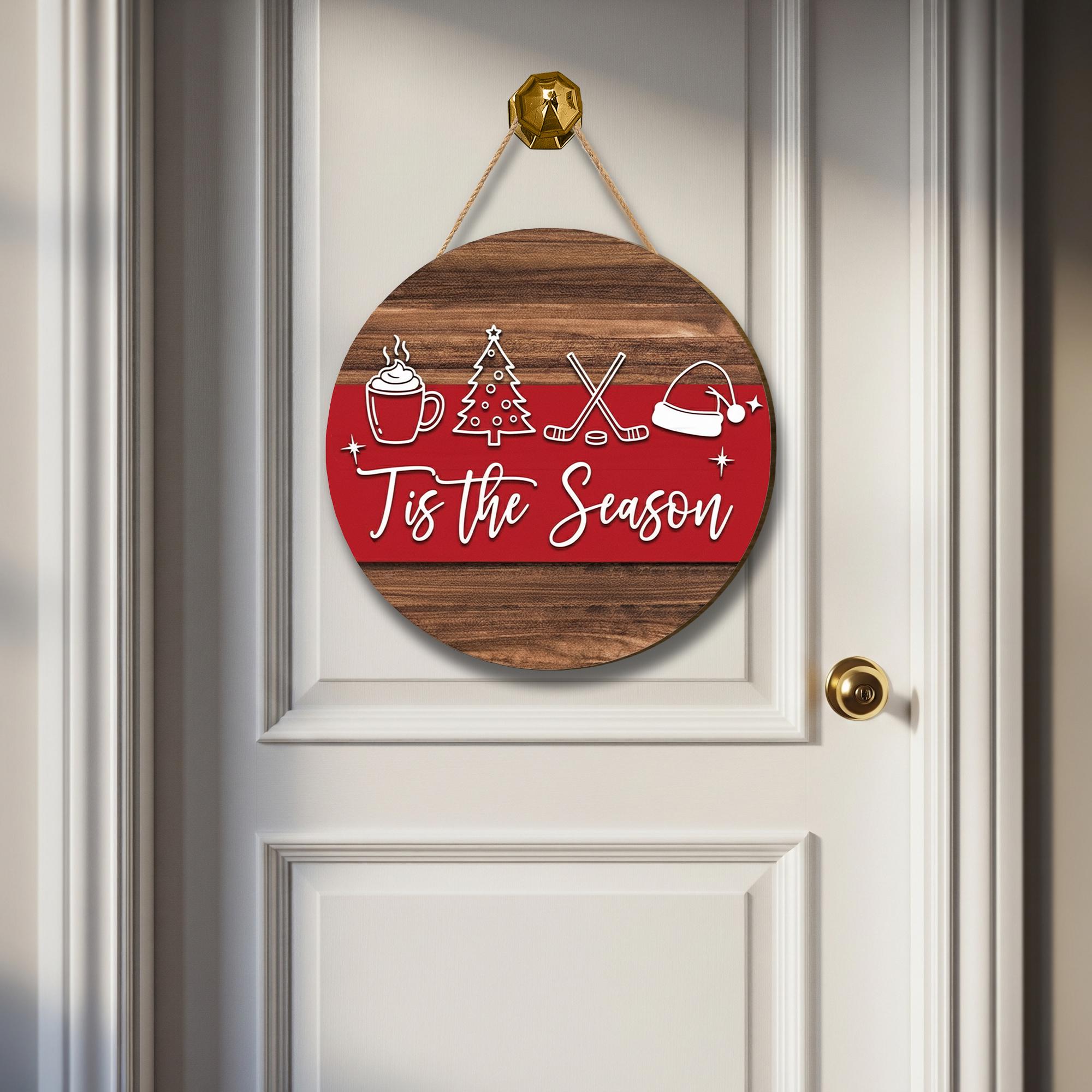 Tis the Season Door Sign – Round Wooden Hoockey Christmas Porch Decor