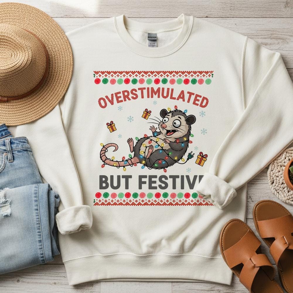 Overstimulated But Festive Sweatshirt – Funny Holiday Apparel with Cartoon Possum and Christmas Lights