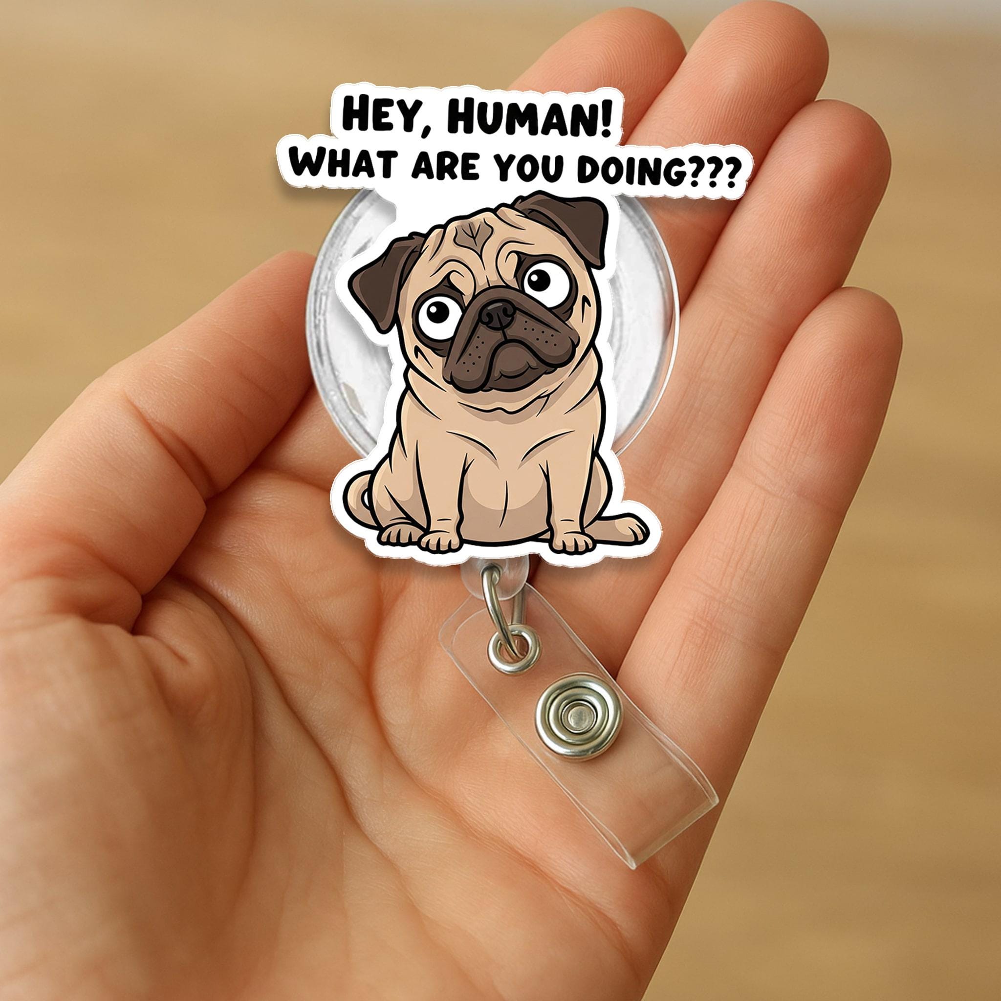 Cute Pug Badge Reel | Funny Dog ID Holder | Retractable Name Tag Clip for Nurses, Teachers, Vet Techs, Dog Lovers Gift
