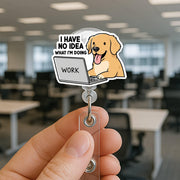Funny Dog I have No Idea What I'm Doing Work Badge Reel | Cute Retractable ID Holder | Office Humor for Teachers, Coworkers, Dog Lovers