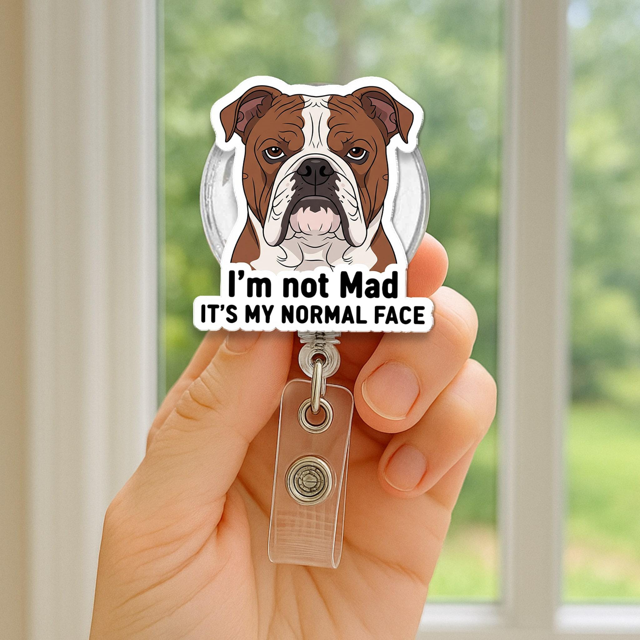 Funny Bulldog Badge Reel: Acrylic Dog ID Holder for Nurses, Teachers