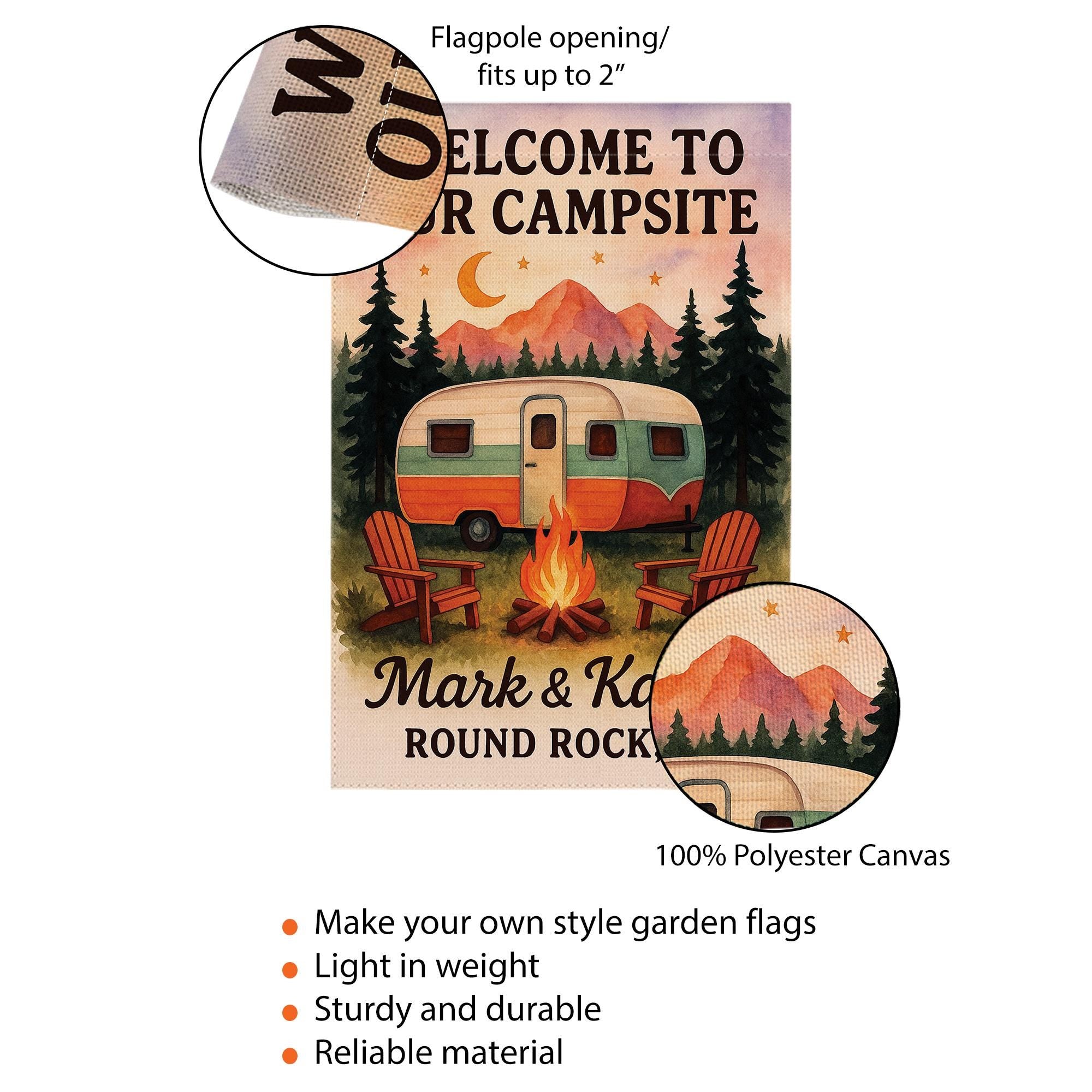 Welcome to Our Campsite Garden Flag: Personalized Camper Yard Decor with Campfire