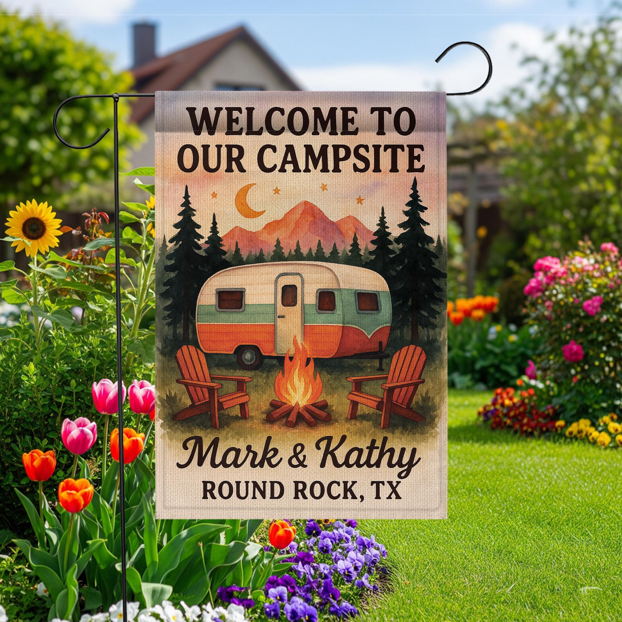 Welcome to Our Campsite Garden Flag: Personalized Camper Yard Decor with Campfire