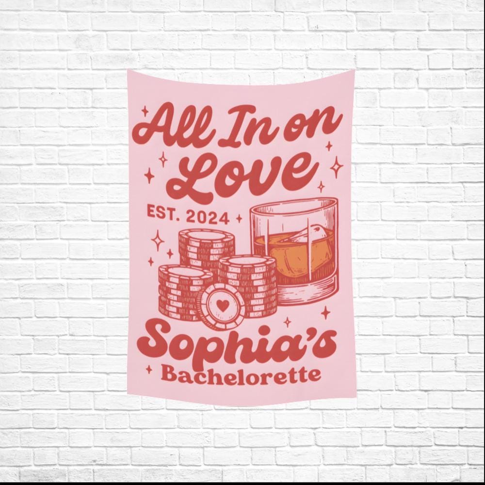 Bachelorette Tapestry, All In on Love, Custom Name and Date, Party Wall Banner, Pink or Blue