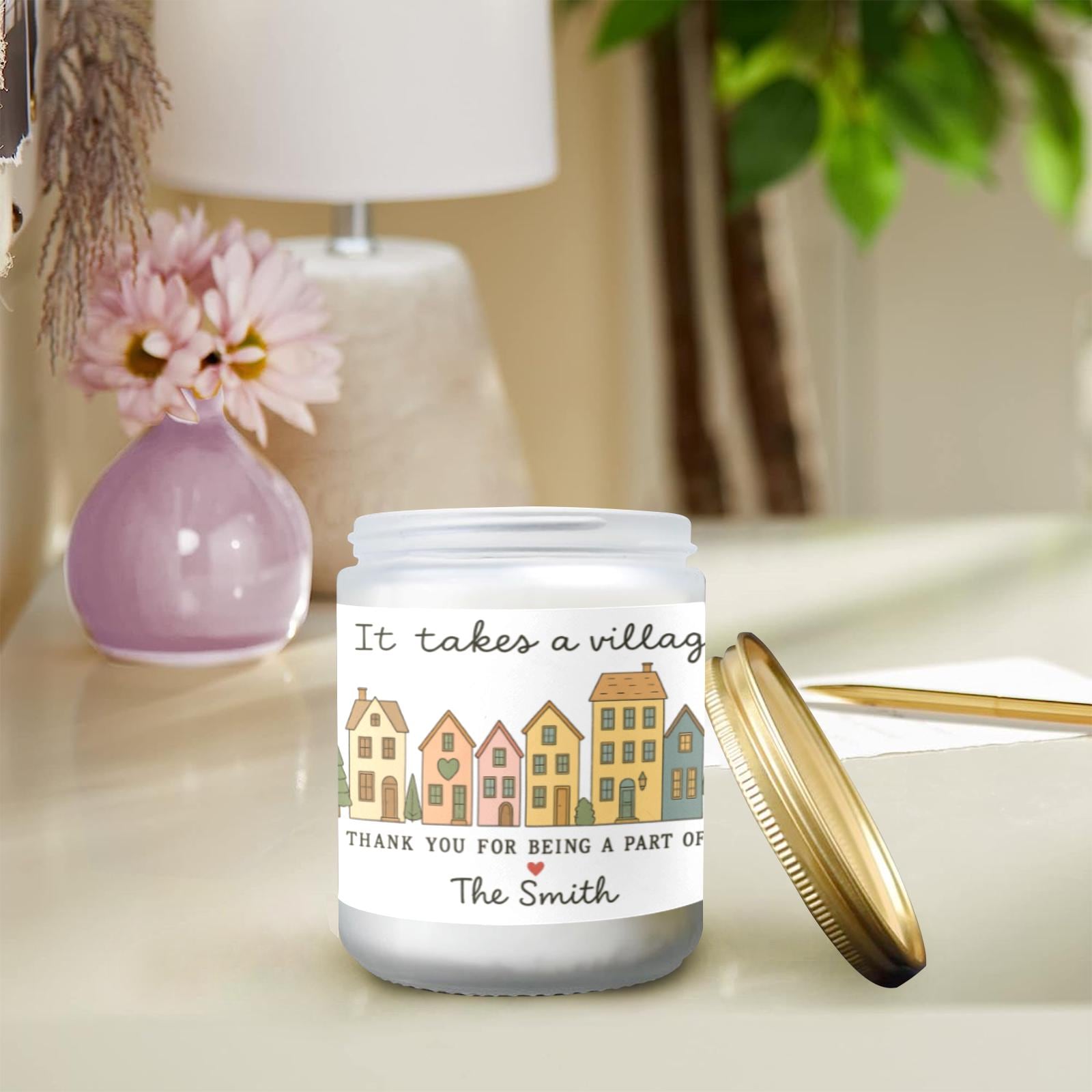 It Takes a Village Candle – Personalized Thank You Gift for Teachers, Friends, or Neighbors