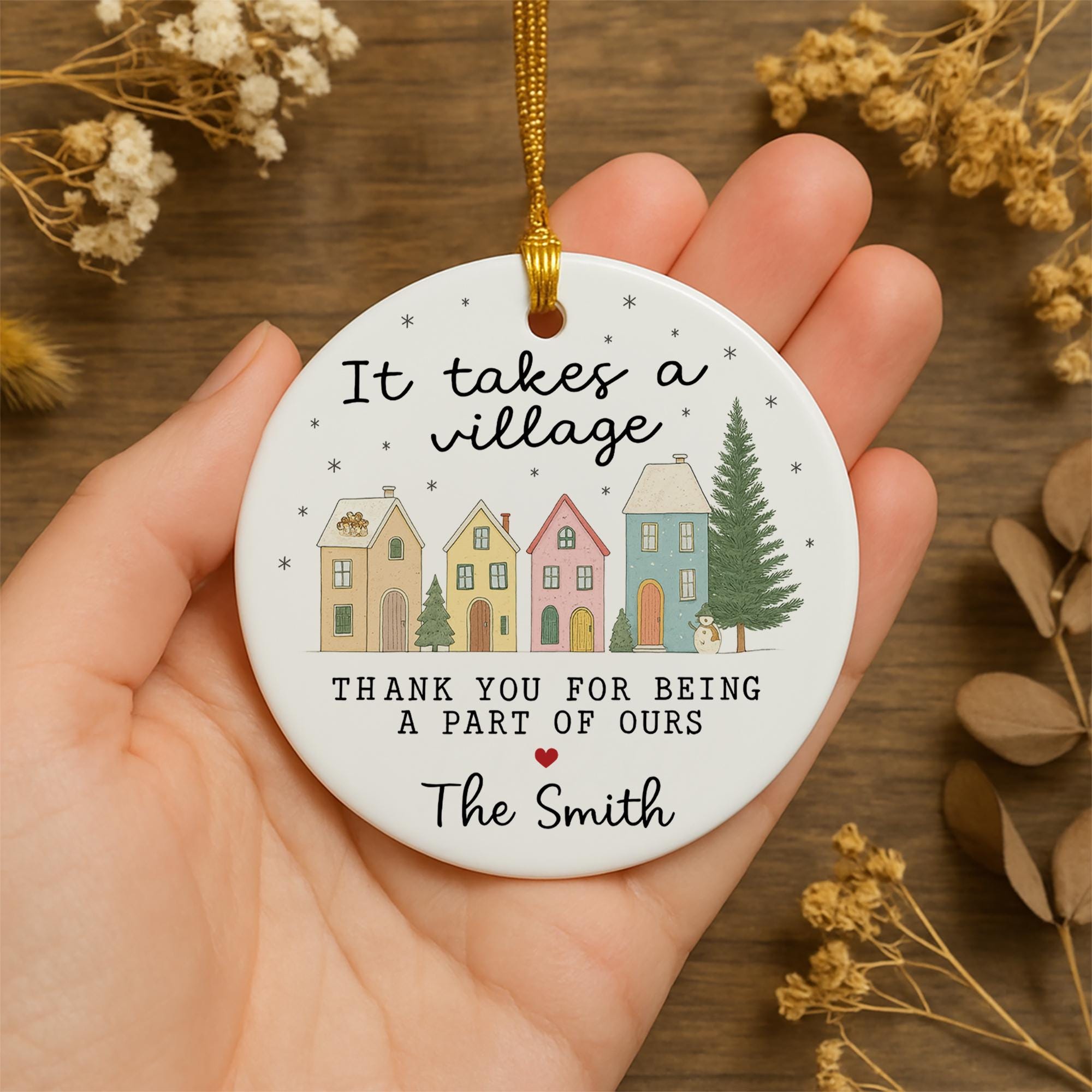 Personalized Ceramic Christmas Ornament: It Takes a Village Gift