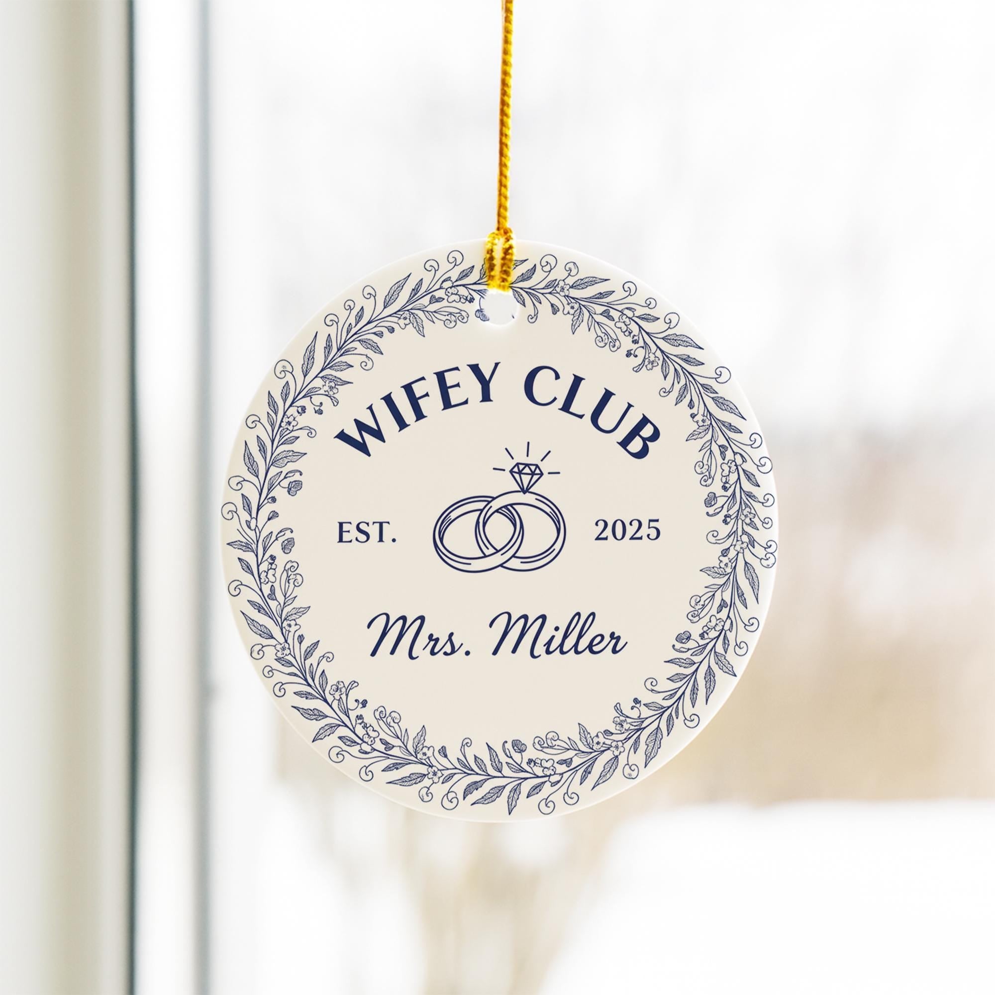 Personalized Ornament – Wifey Club, Wedding Rings Design, Round Hanging Decoration