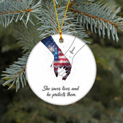 Ceramic Ornament – American Flag Hands Design with “She Saves Lives He Protects Them”
