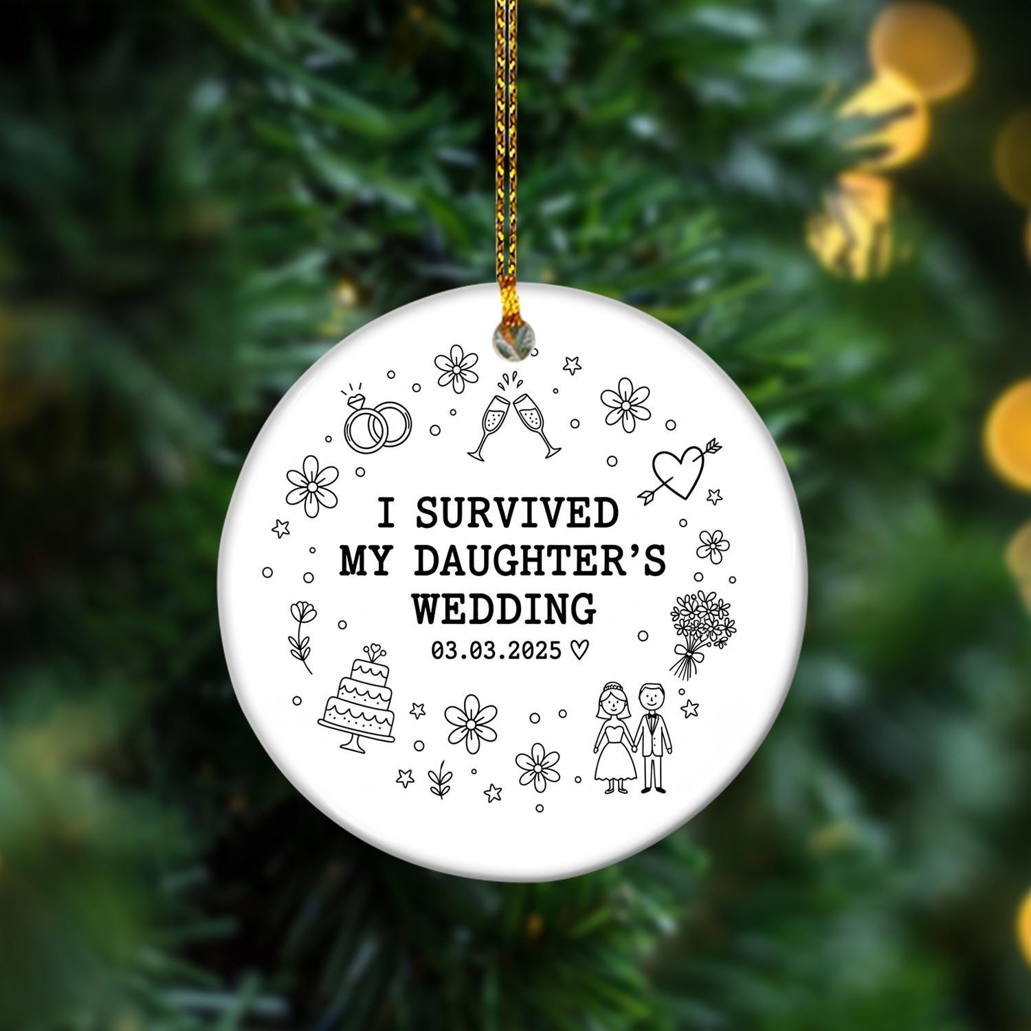 Wedding Ornament – Personalized Ceramic Decoration with Funny Daughter Wedding Design