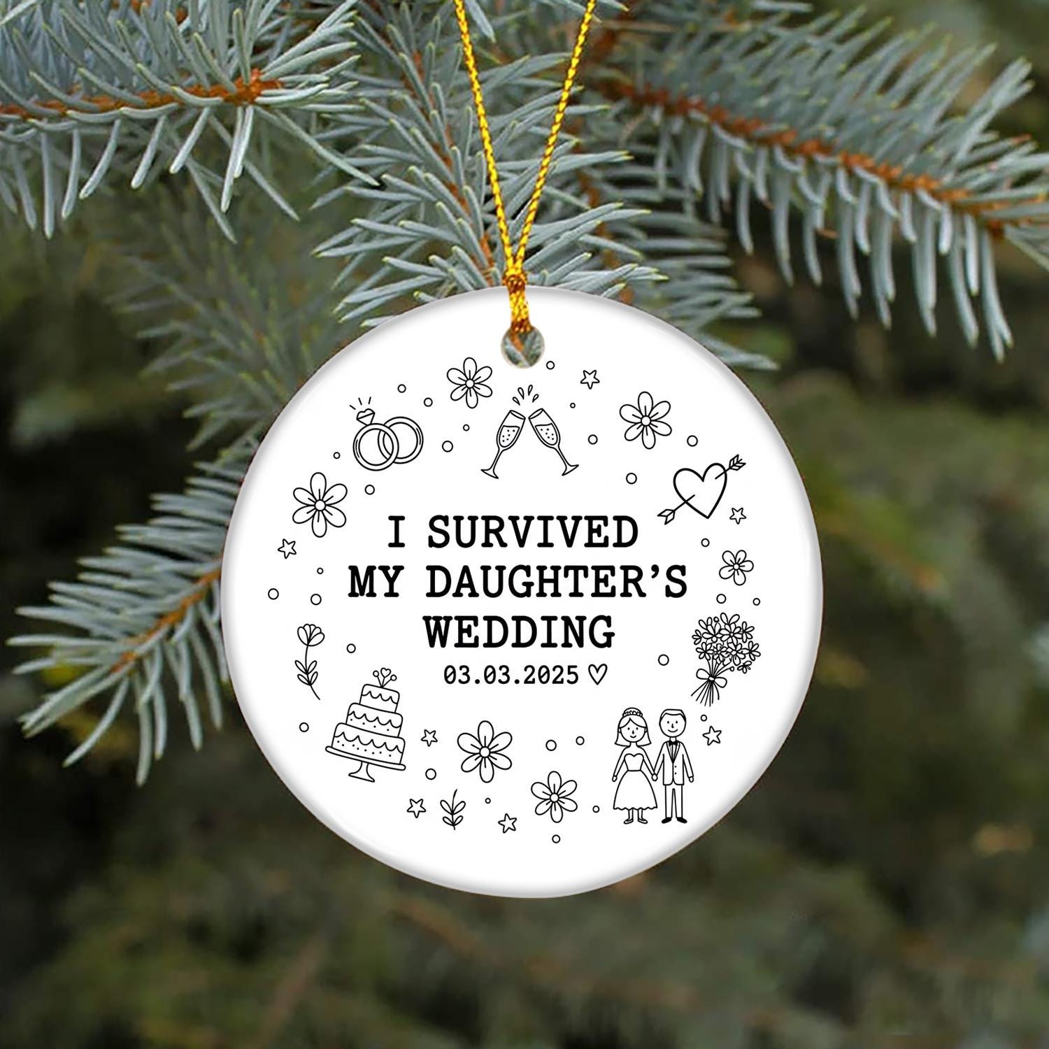 Wedding Ornament – Personalized Ceramic Decoration with Funny Daughter Wedding Design