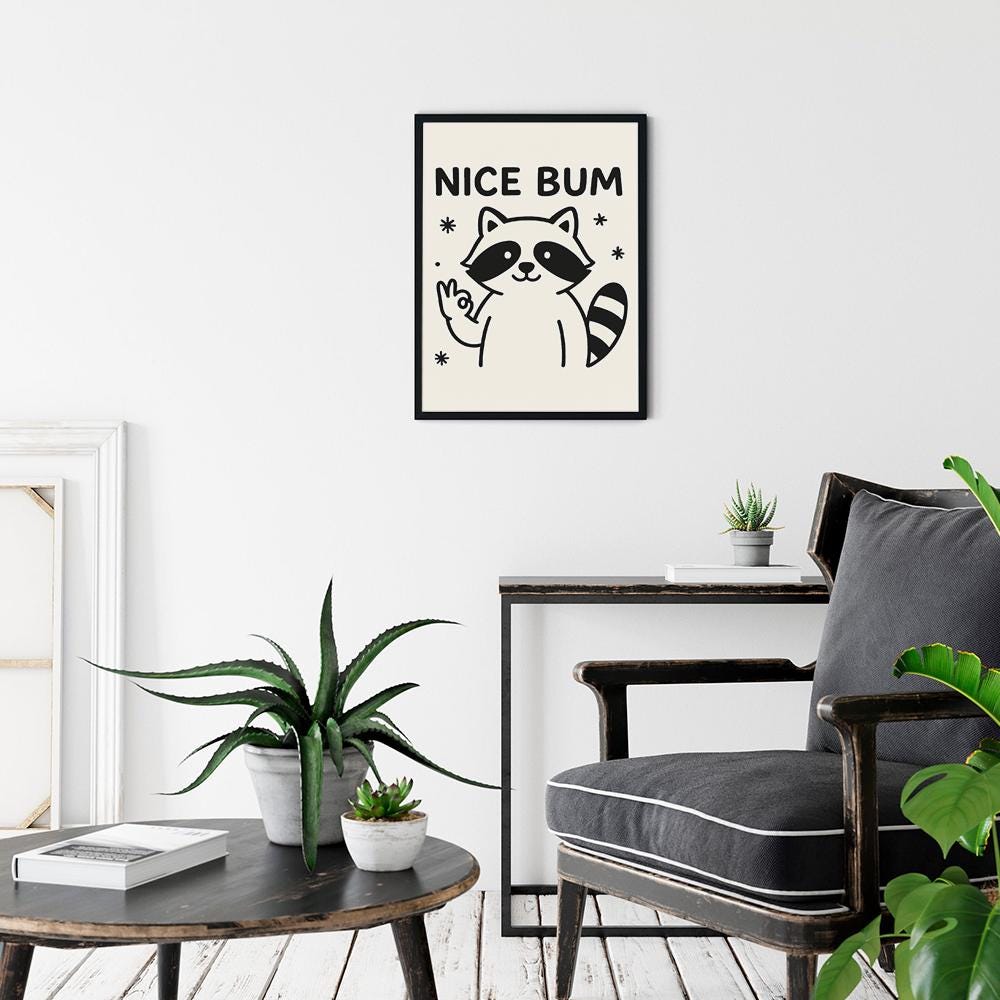 Nice Bum Raccoon Poster – Funny Bathroom Wall Art Print for Home Decor