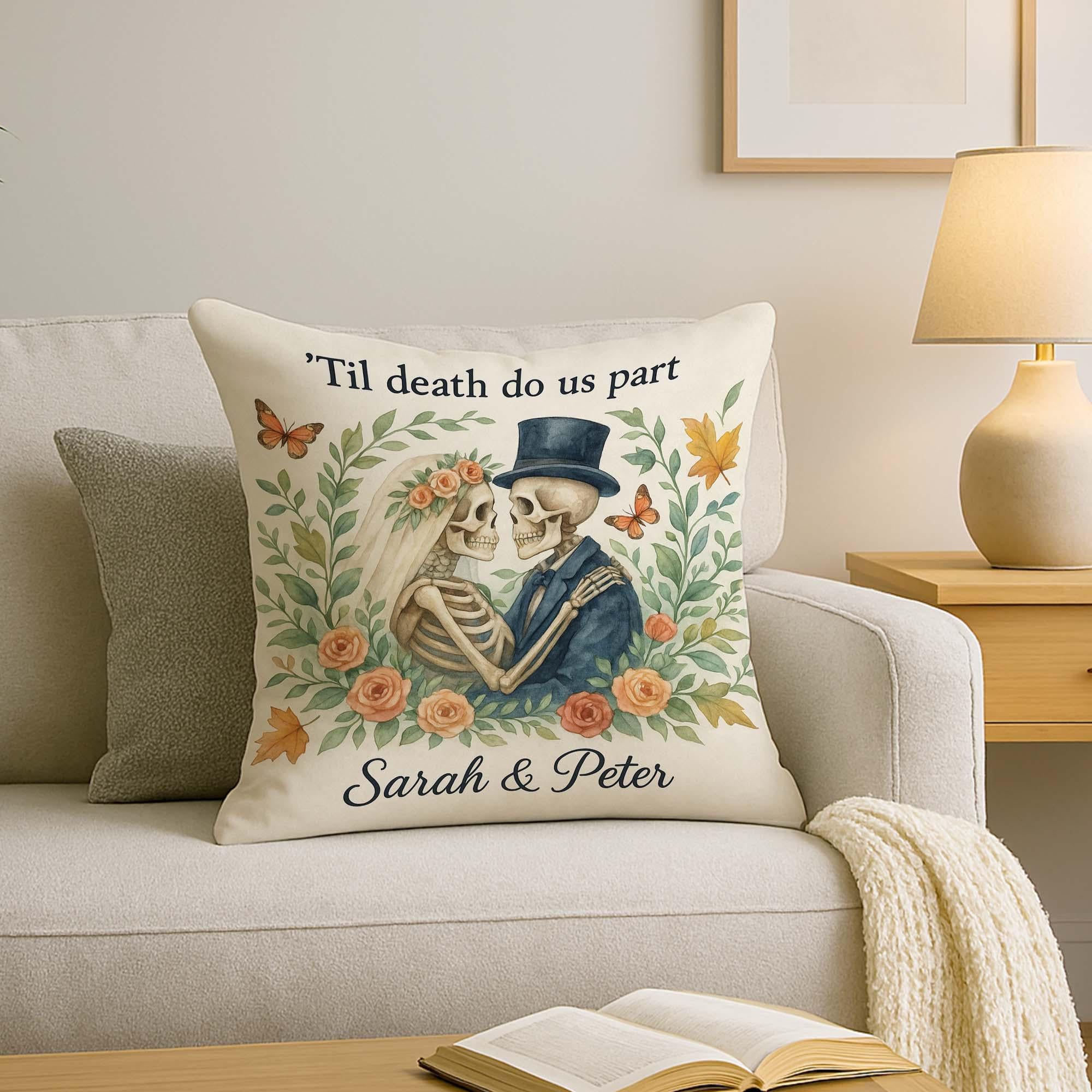 Til Death Do Us Part Pillow – Personalized Skeleton Couple Gothic Wedding Gift Cushion