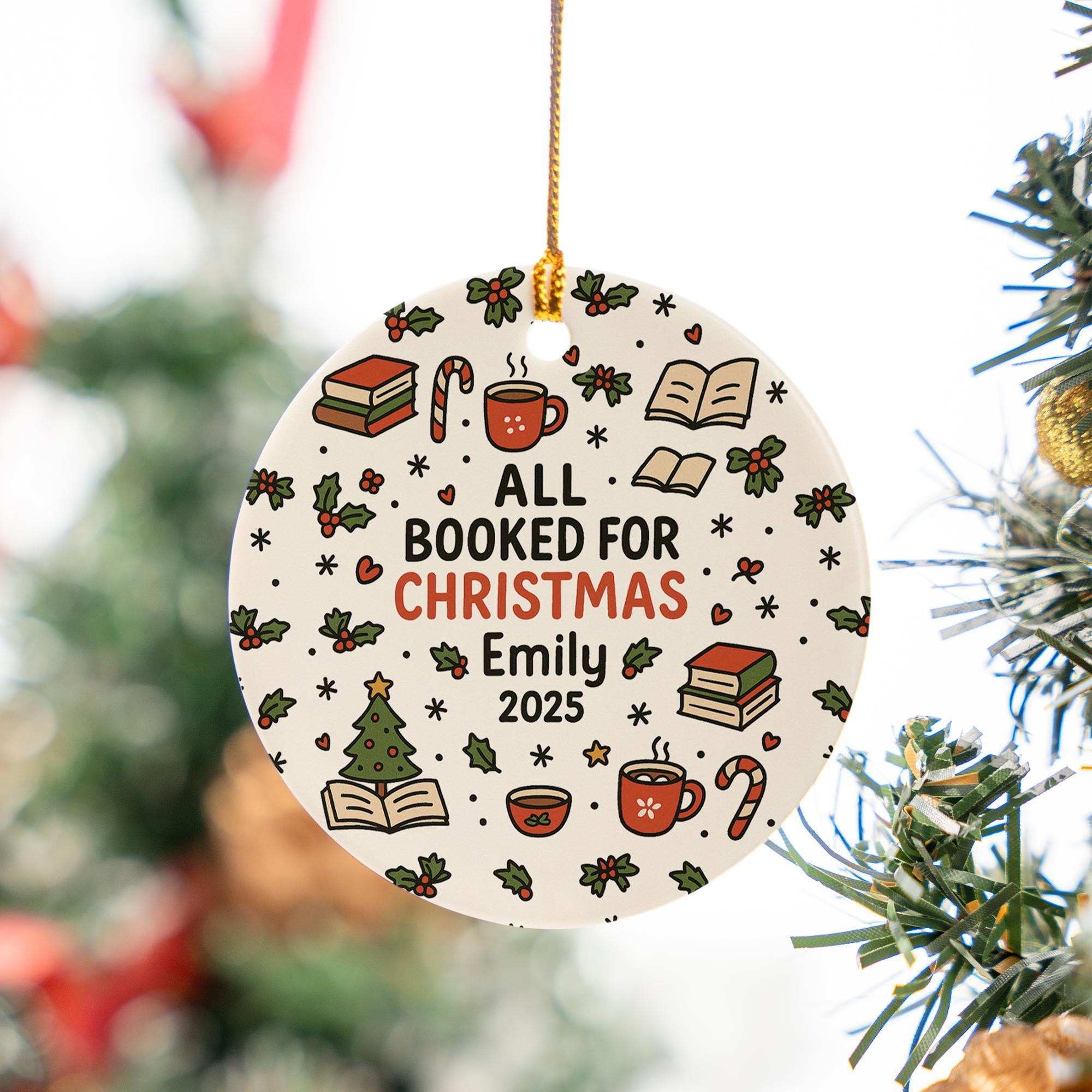 Personalized Booked for Christmas Ornament - Book Lover Gift Reader Keepsake