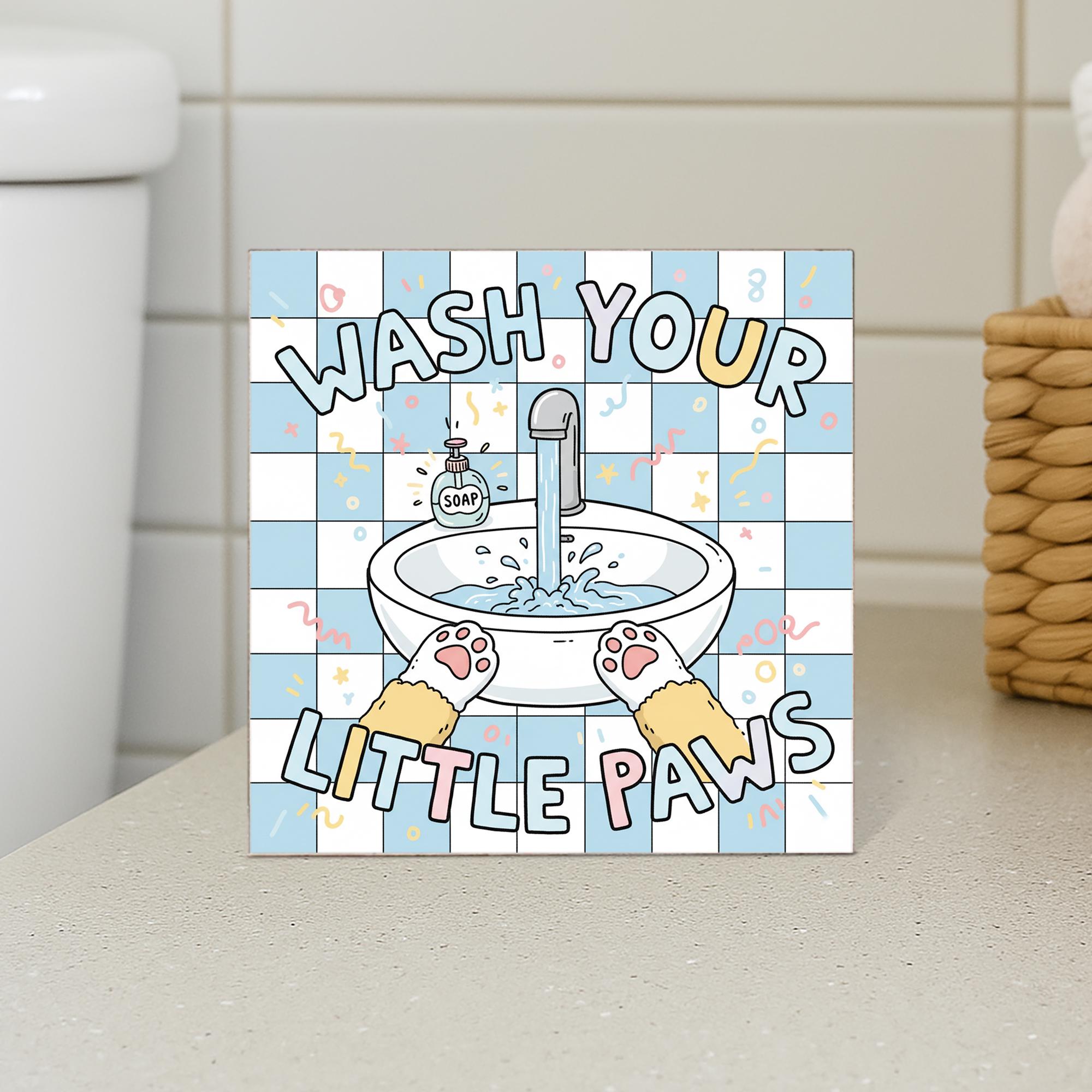 Square Wash Your Little Paws Wood Sign; Bathroom Pet Humor Wall Decor