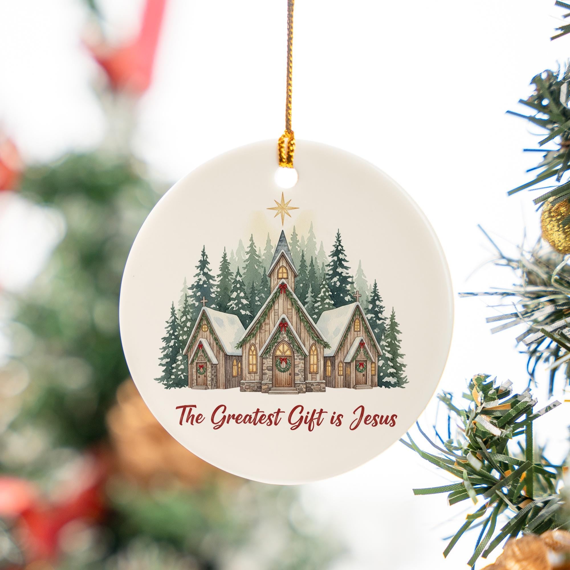 The Greatest Gift is Jesus Ornament - Christmas Church Ceramic Decor