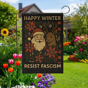 Happy Winter Garden Flag – Santa Reindeer Resist Fascism Holiday Outdoor Decor