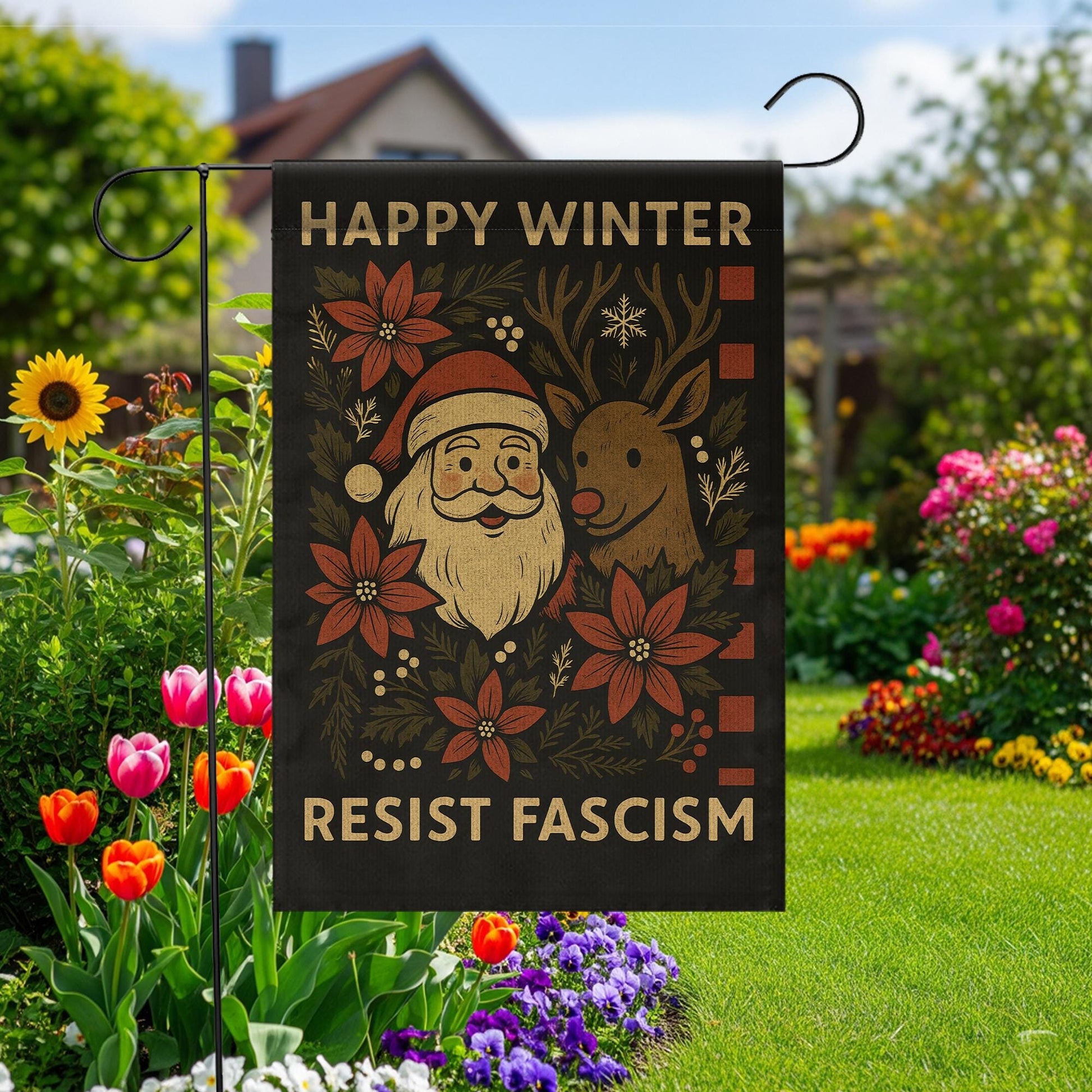 Happy Winter Garden Flag – Santa Reindeer Resist Fascism Holiday Outdoor Decor