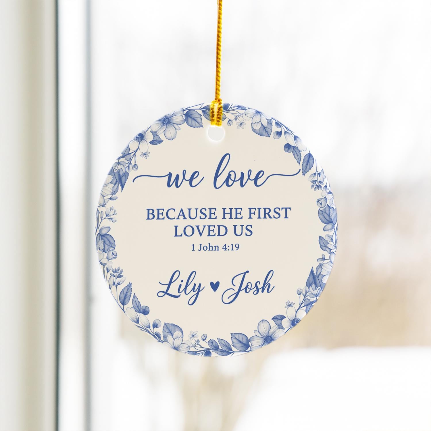 Christian Wedding Ornament – Personalized Couple Gift with Bible Verse 1 John 4:19