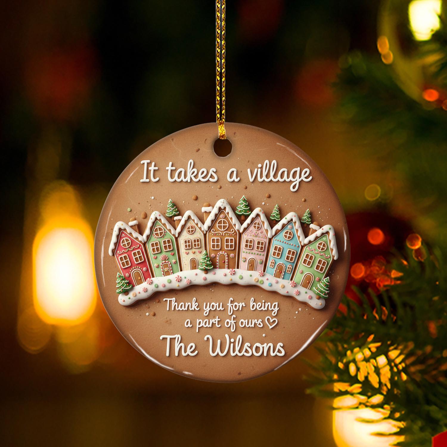 Not 3D Ceramic Ornament: “It Takes a Village” Keepsake – Thank You Community Design
