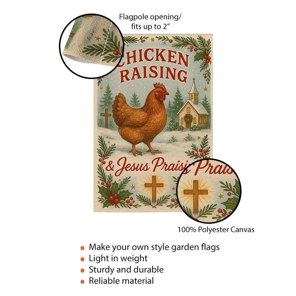 Christmas Garden Flag: Chicken Raising & Jesus Praising Banner – Outdoor Faith Decor