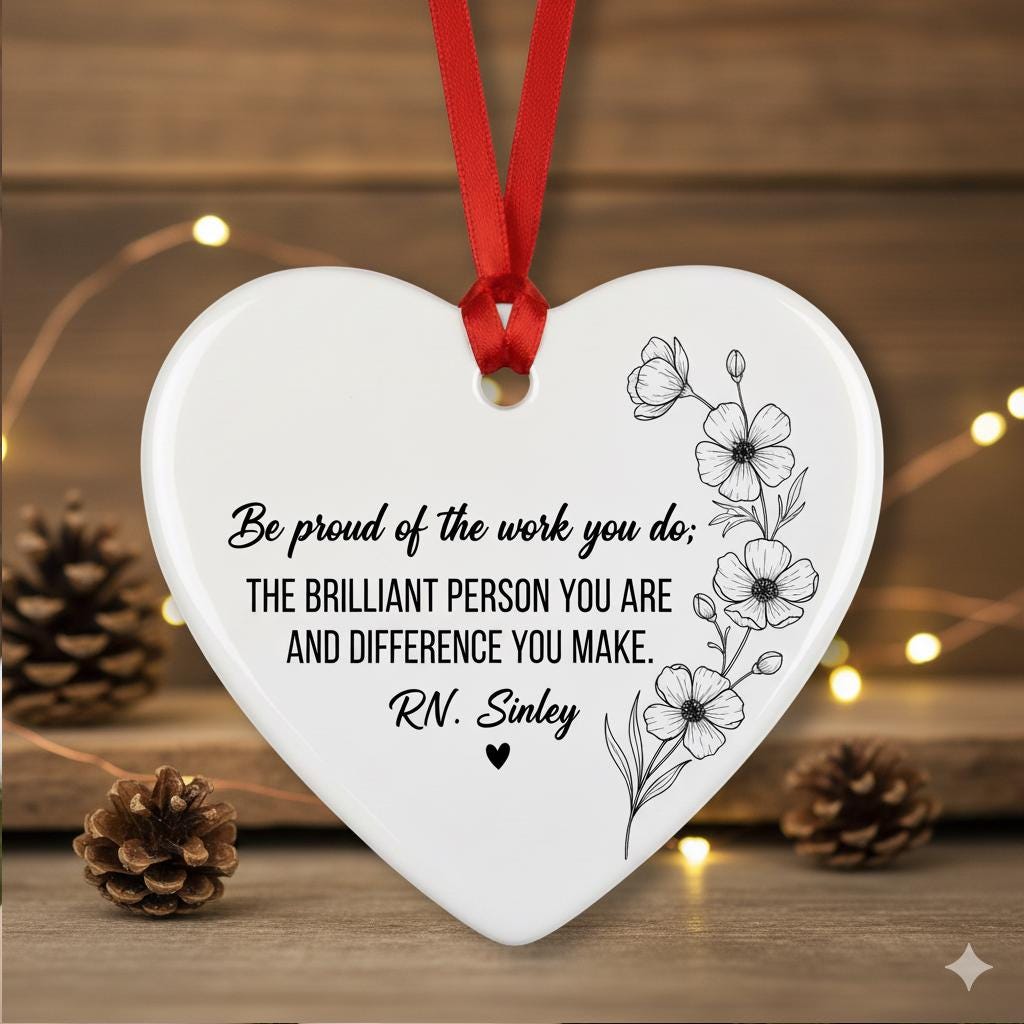 Nurse Appreciation Heart Ornament – Personalized RN Gift Ceramic Keepsake with Quote
