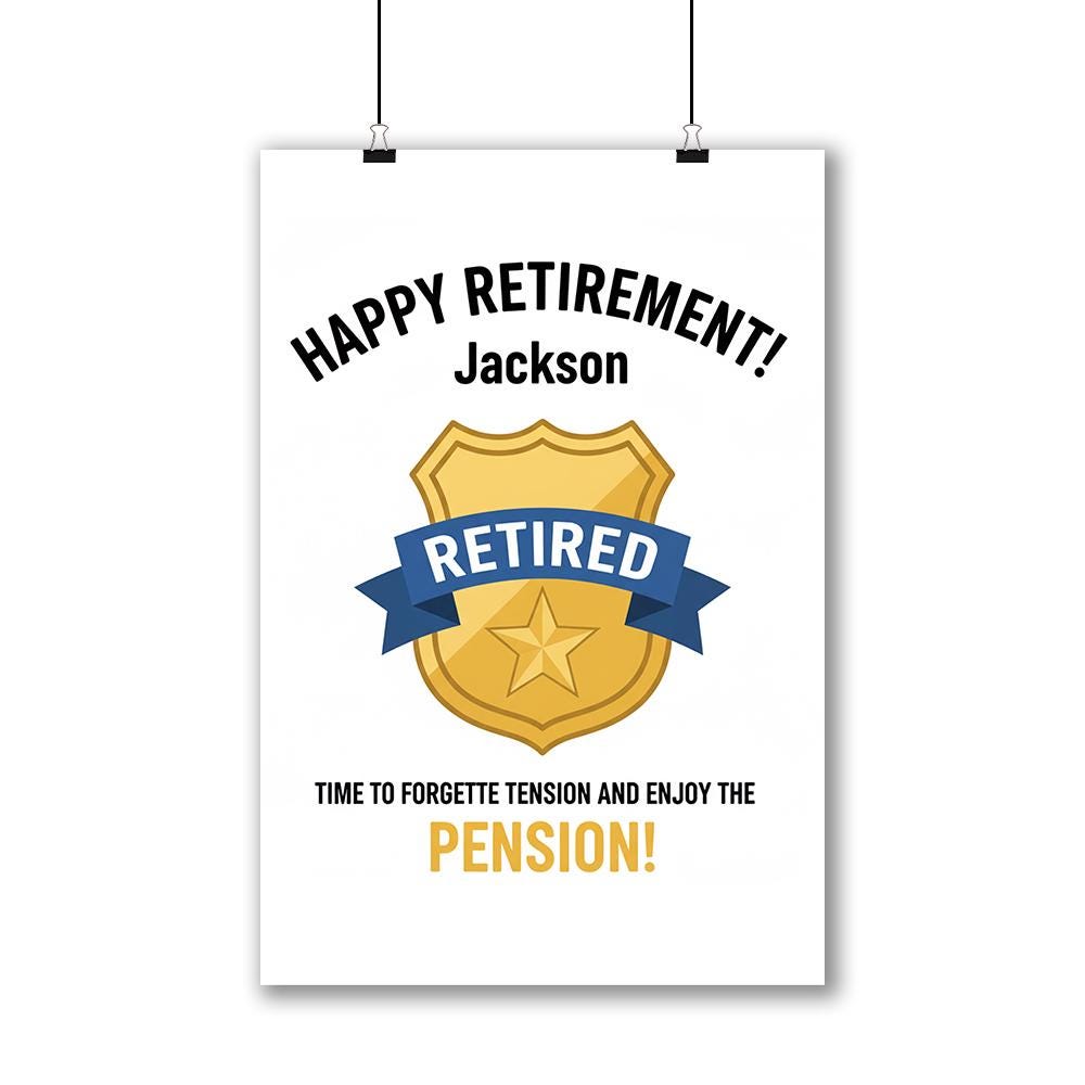 Personalized Poster – Police Retirement Badge with Custom Name and Pension Print