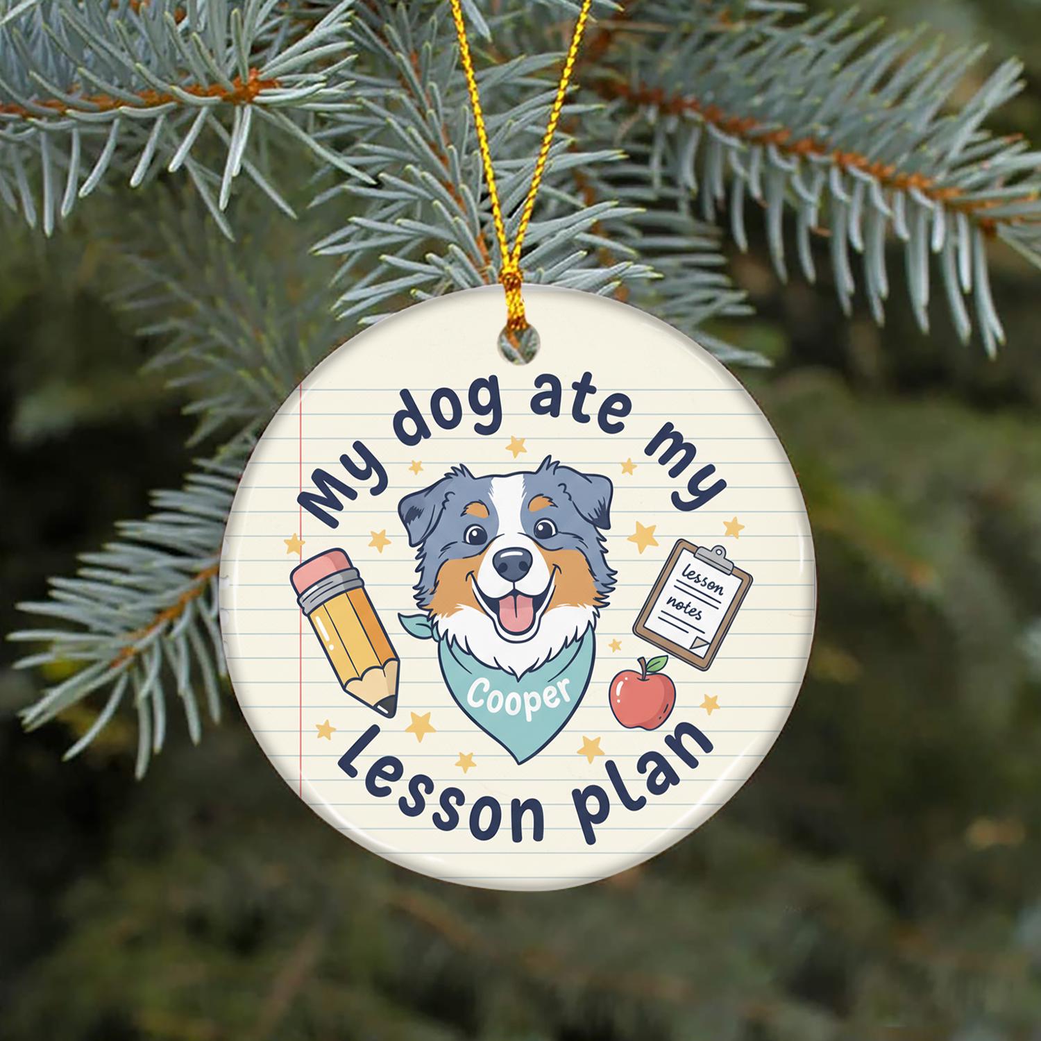 Dog Ate My Lesson Plan Ornament: Personalized Teacher Gift