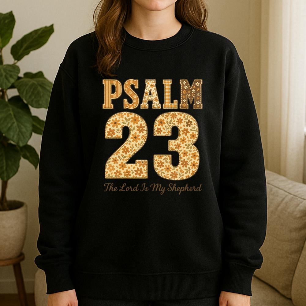 Psalm 23 Sweatshirt – Christian Bible Verse Pullover with Religious Faith Design
