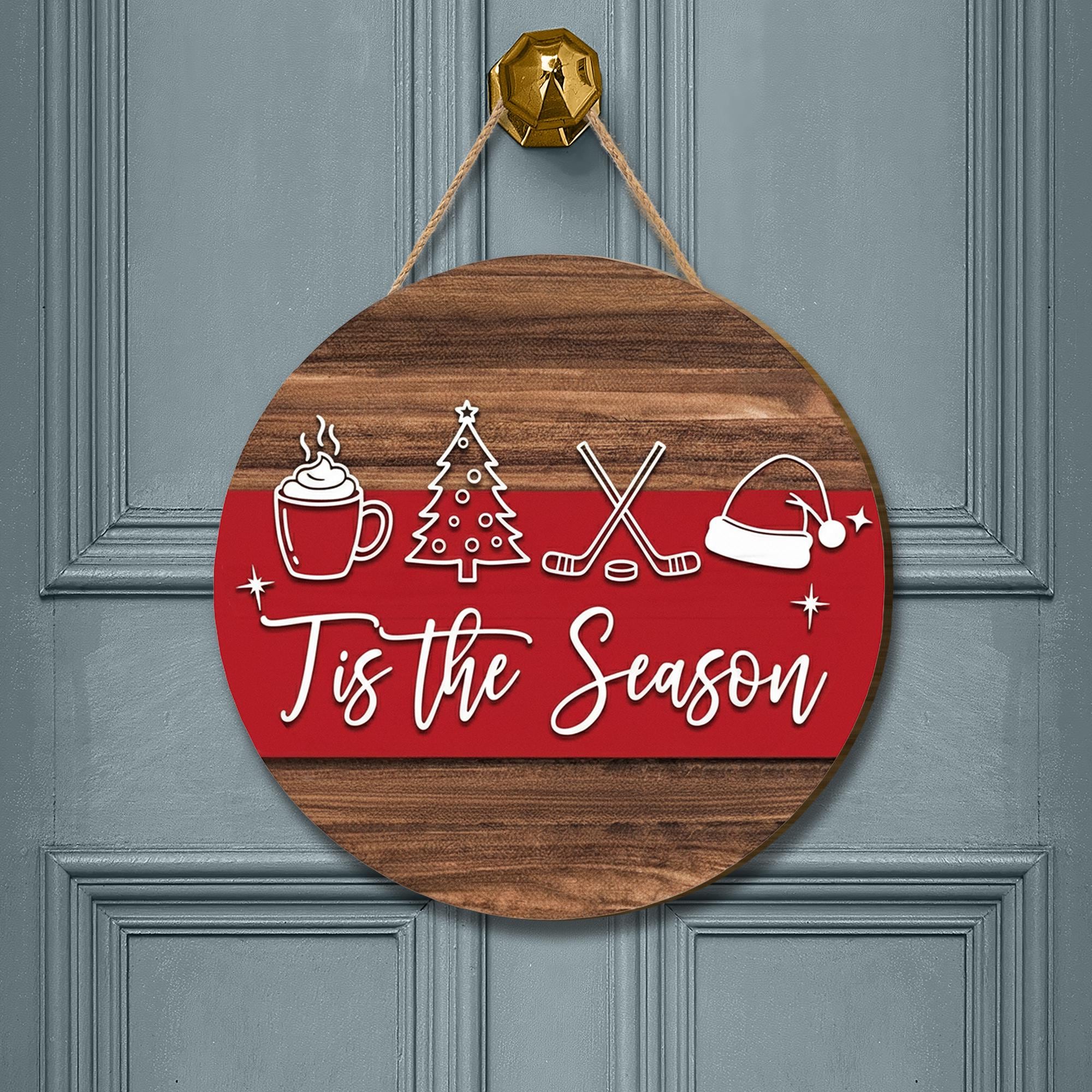 Tis the Season Door Sign – Round Wooden Hoockey Christmas Porch Decor