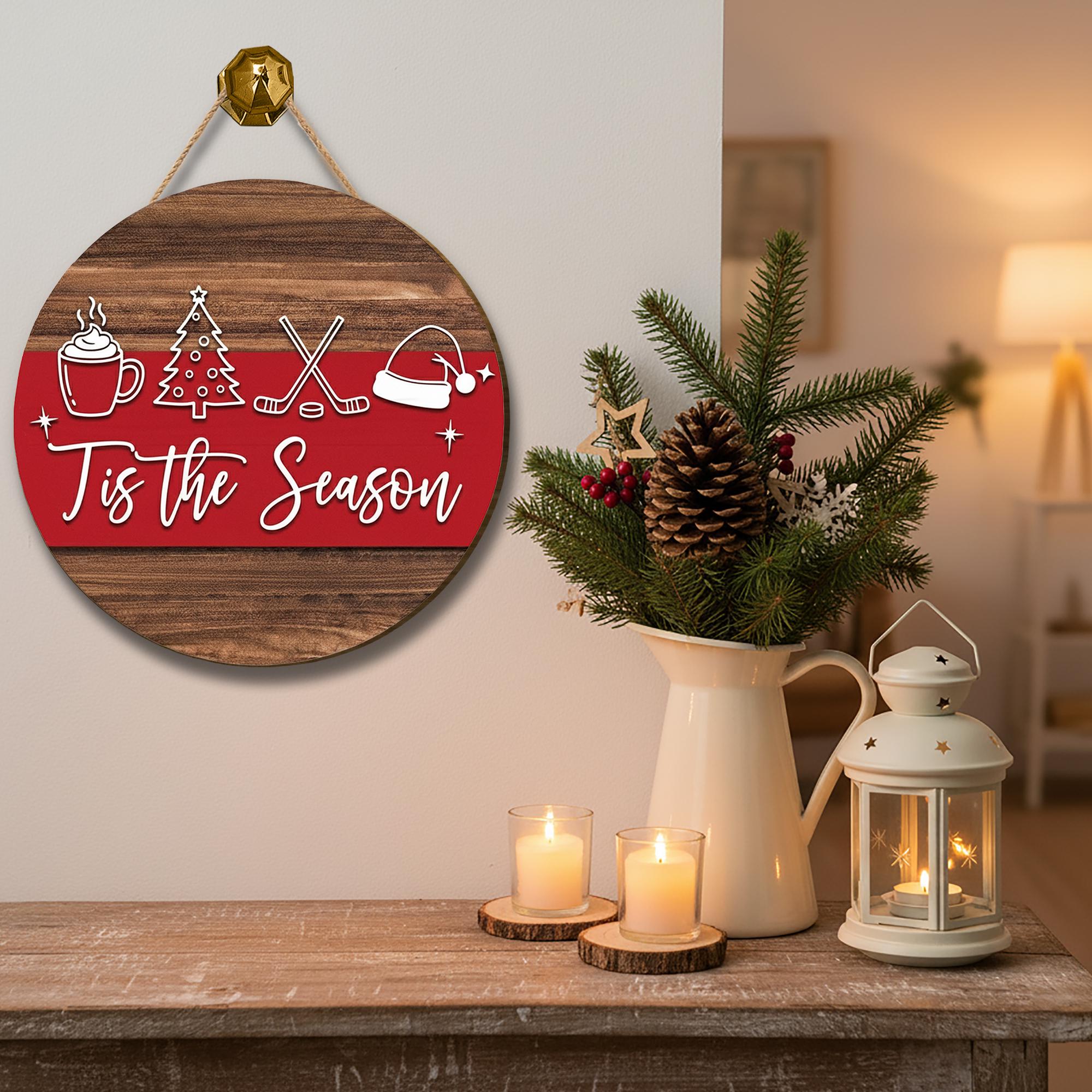 Tis the Season Door Sign – Round Wooden Hoockey Christmas Porch Decor