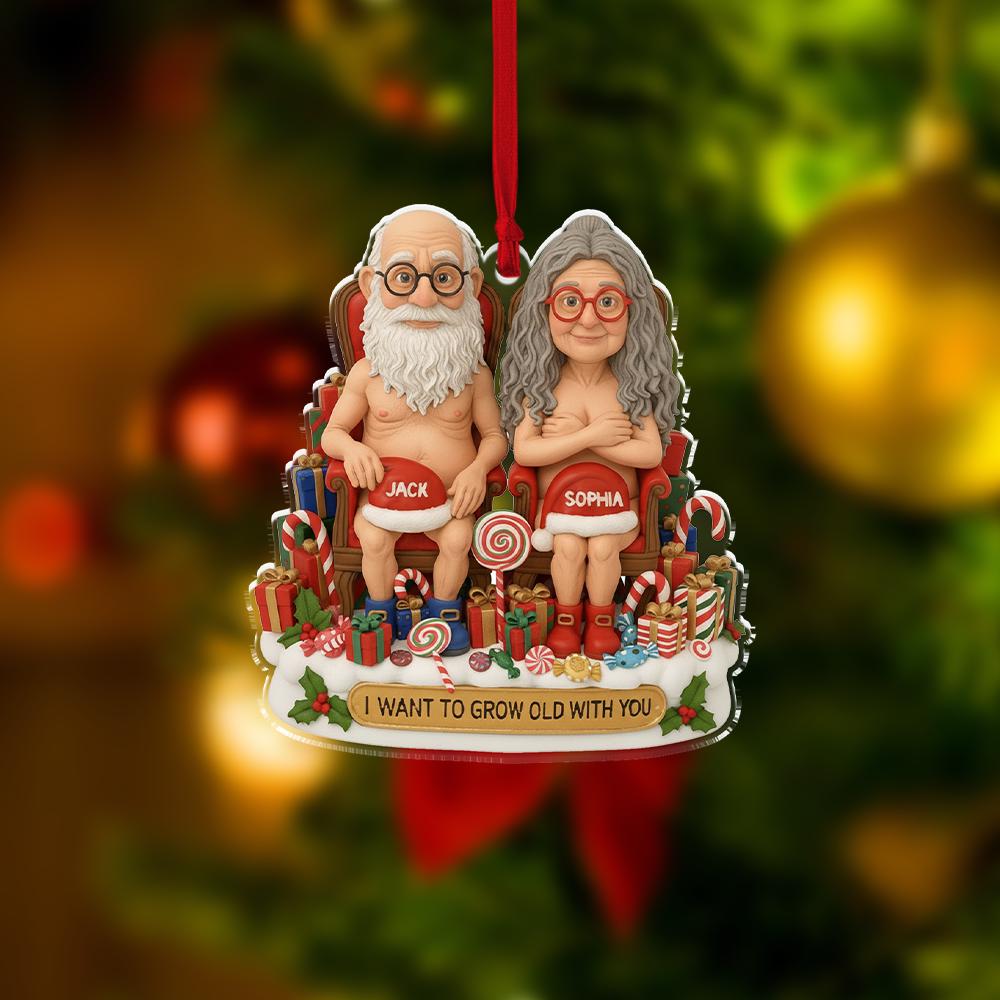 Funny Couple Christmas Ornament – Personalized Old Couple Gift, I Want to Grow Old With You Holiday Keepsake