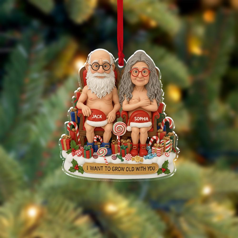 Funny Couple Christmas Ornament – Personalized Old Couple Gift, I Want to Grow Old With You Holiday Keepsake