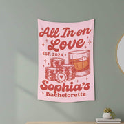 Bachelorette Tapestry, All In on Love, Custom Name and Date, Party Wall Banner, Pink or Blue