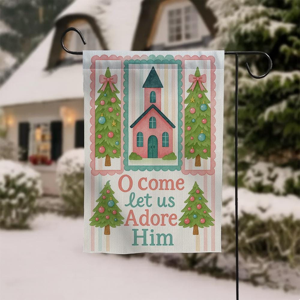 Christian Christmas Garden Flag: Church, Trees, O Come Let Us Adore Him