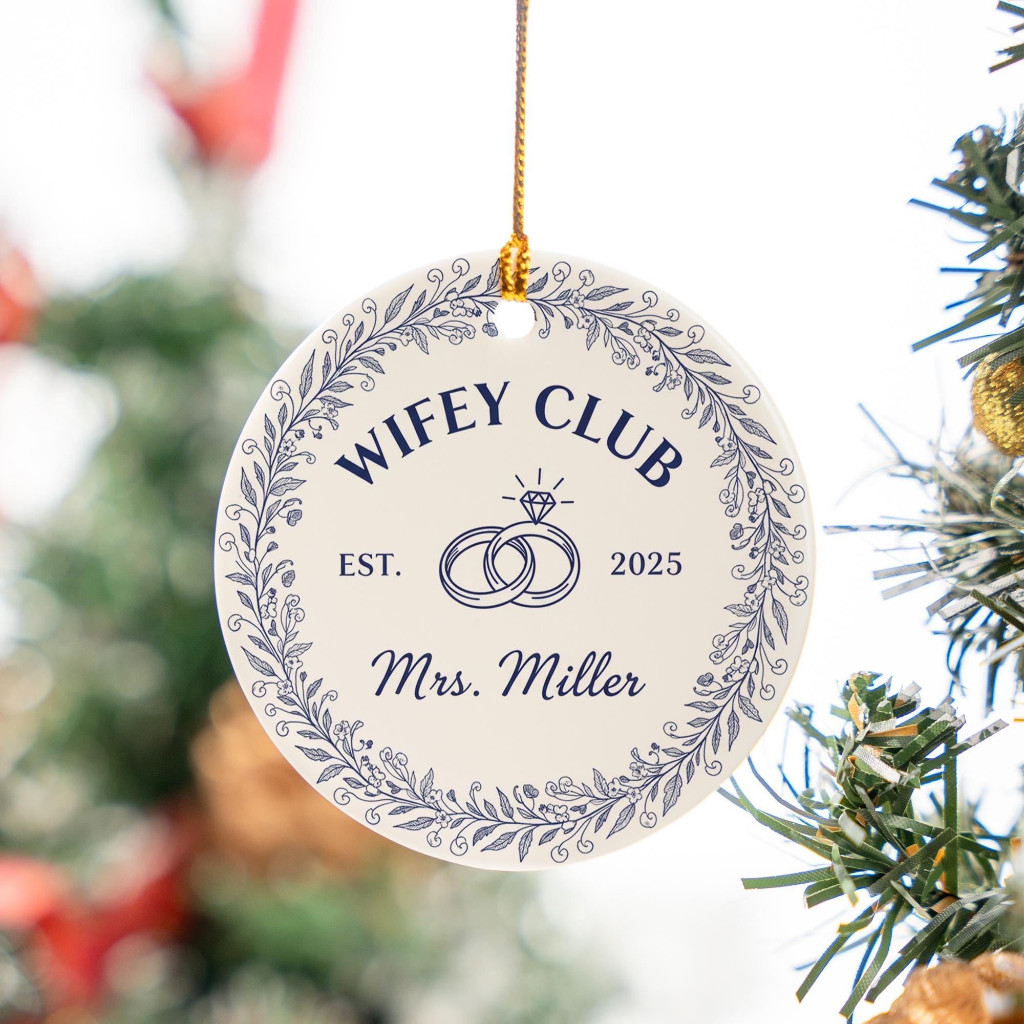 Personalized Ornament – Wifey Club, Wedding Rings Design, Round Hanging Decoration