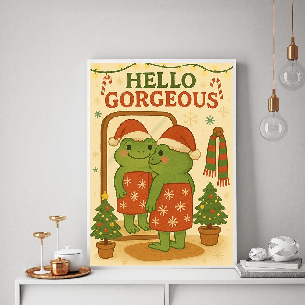 Frog Wall Art Print – Hello Gorgeous Christmas Poster Cute Holiday Decoration
