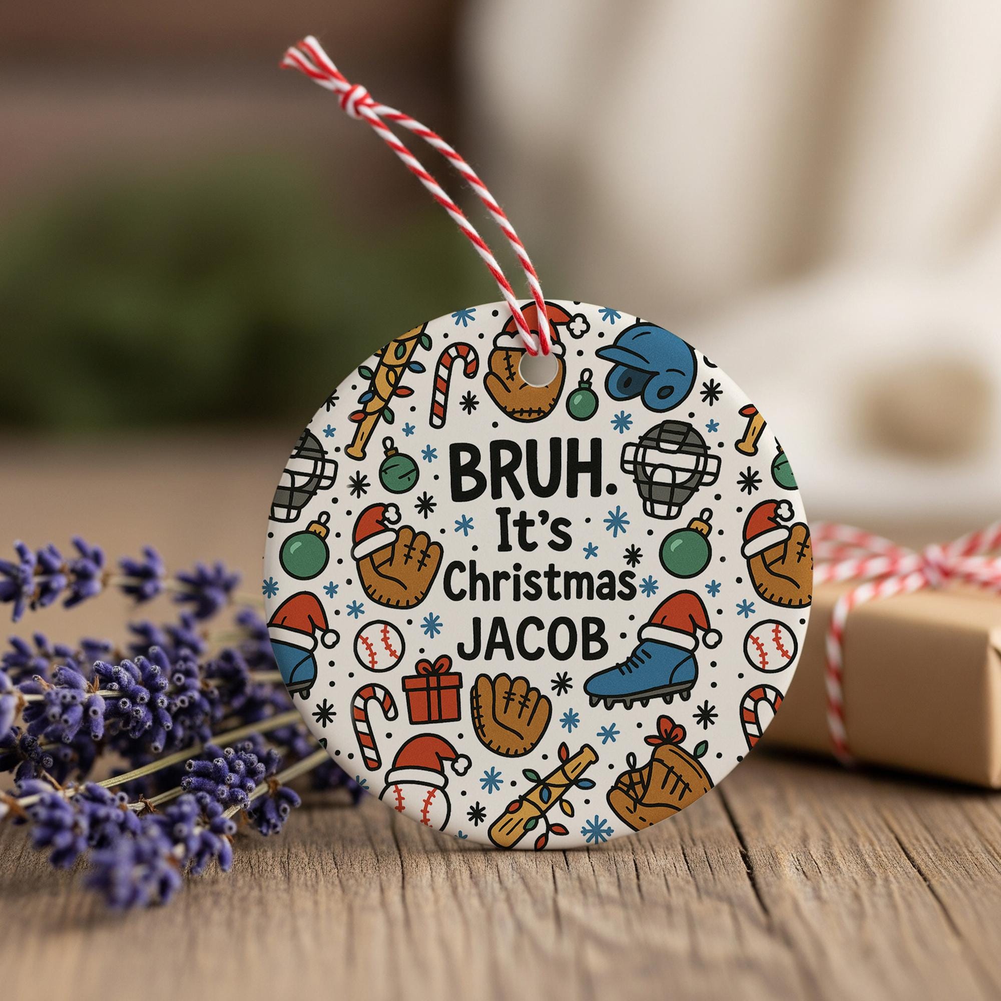 Funny Baseball Christmas Ornament  -"Bruh It's Christmas" Personalized Player Gift
