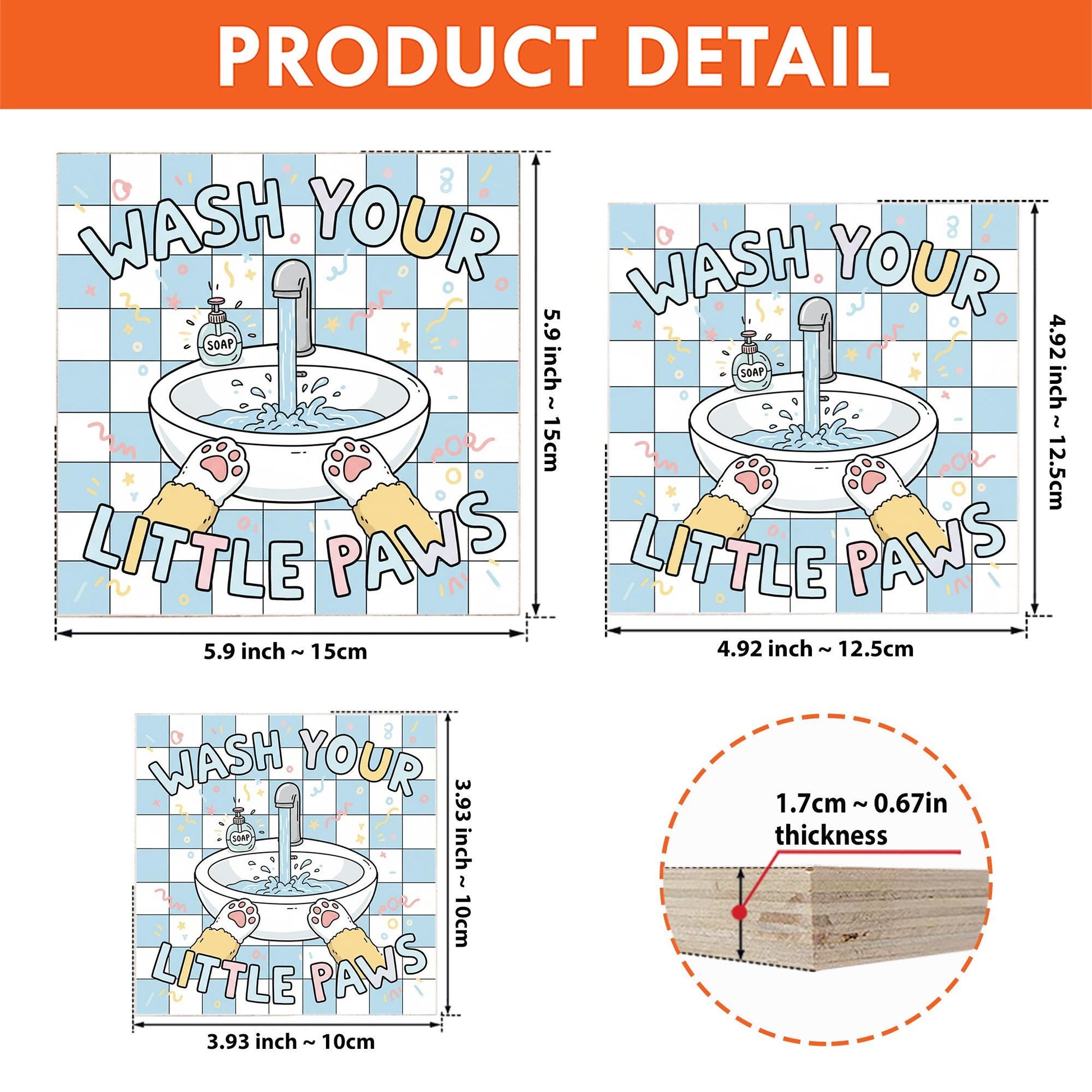 Square Wash Your Little Paws Wood Sign; Bathroom Pet Humor Wall Decor