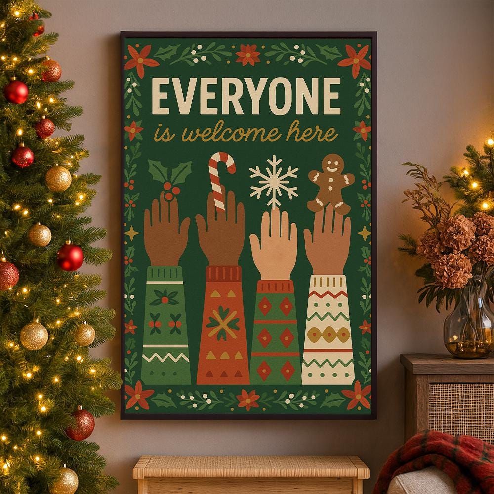 Everyone Is Welcome Here Poster – Inclusive Wall Art Print