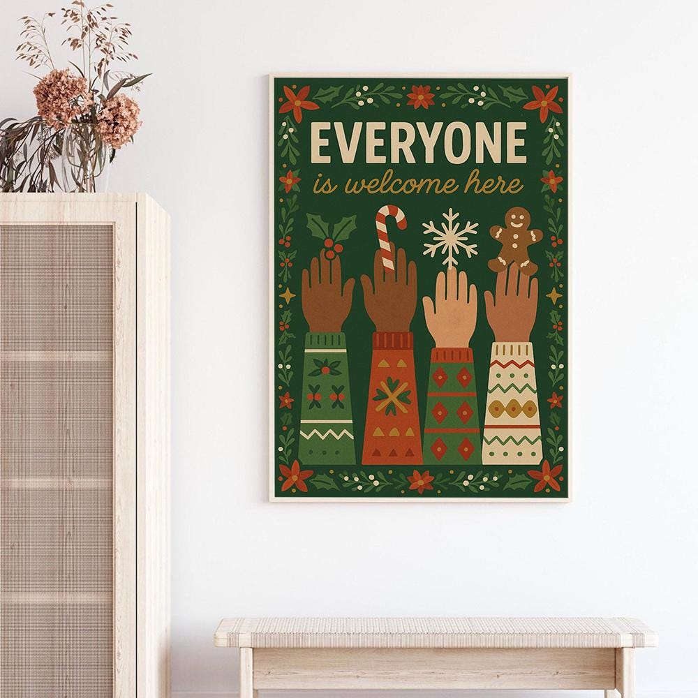 Everyone Is Welcome Here Poster – Inclusive Wall Art Print