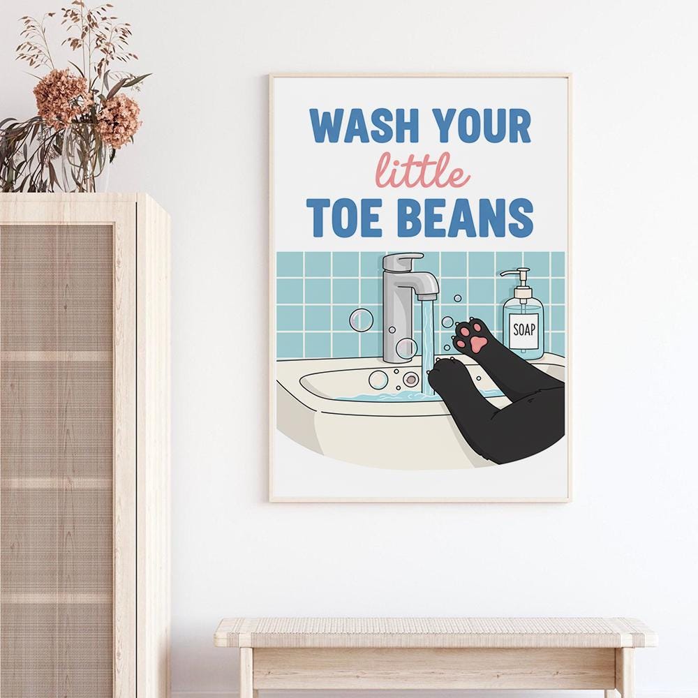 Wash Your Little Toe Beans Poster – Funny Cat Bathroom Print