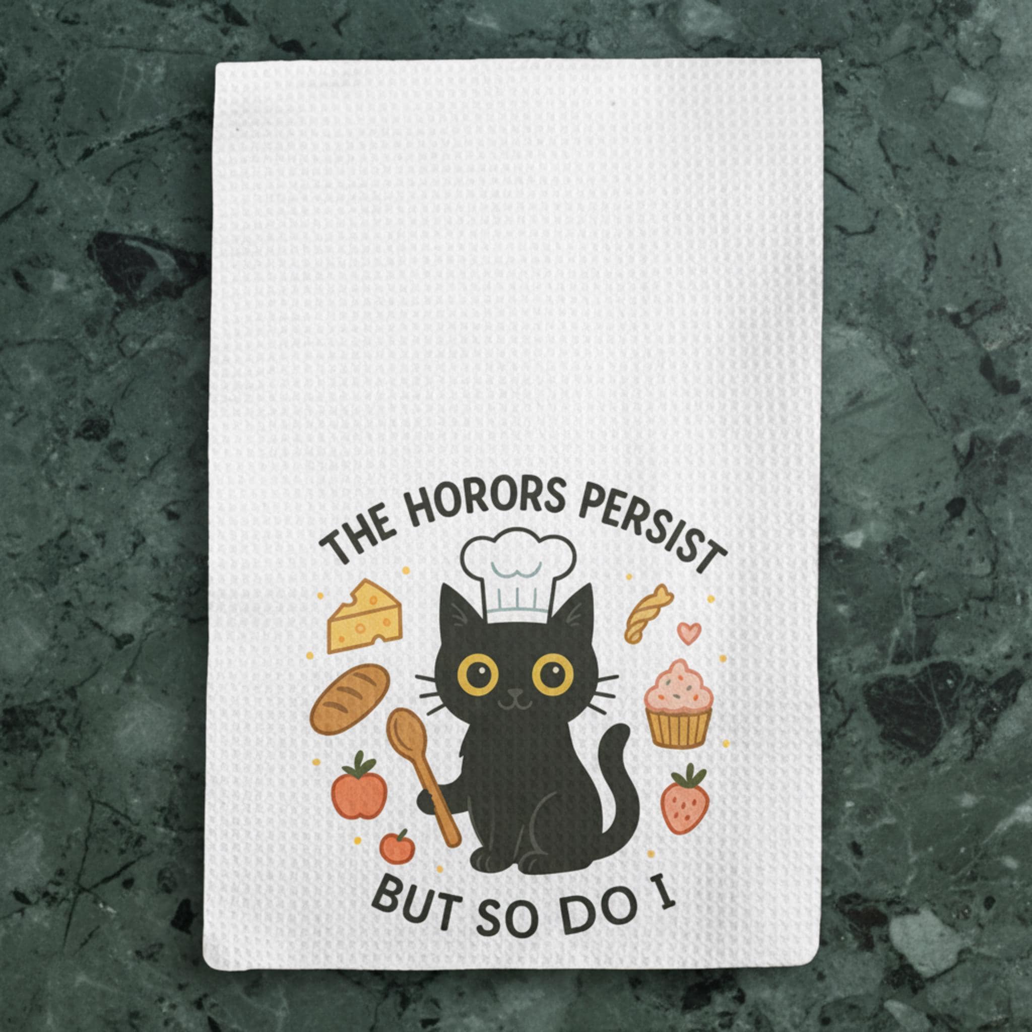 The Horrors Persist Funny Kitchen Towel; Black Cat Chef Baking Pun Terrycloth