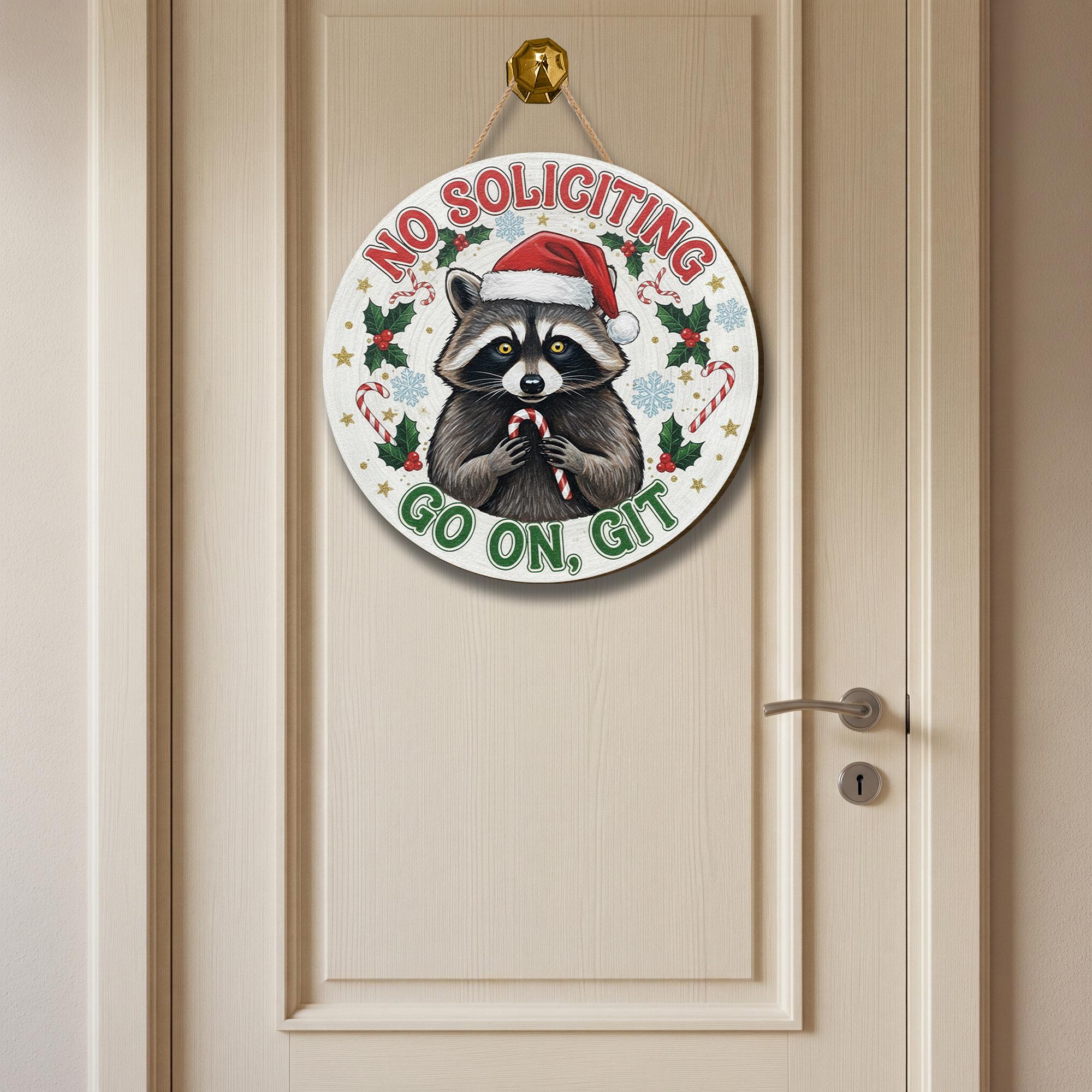 Funny No Soliciting Christmas Sign, Raccoon Holiday Wood Door Hanging Decor