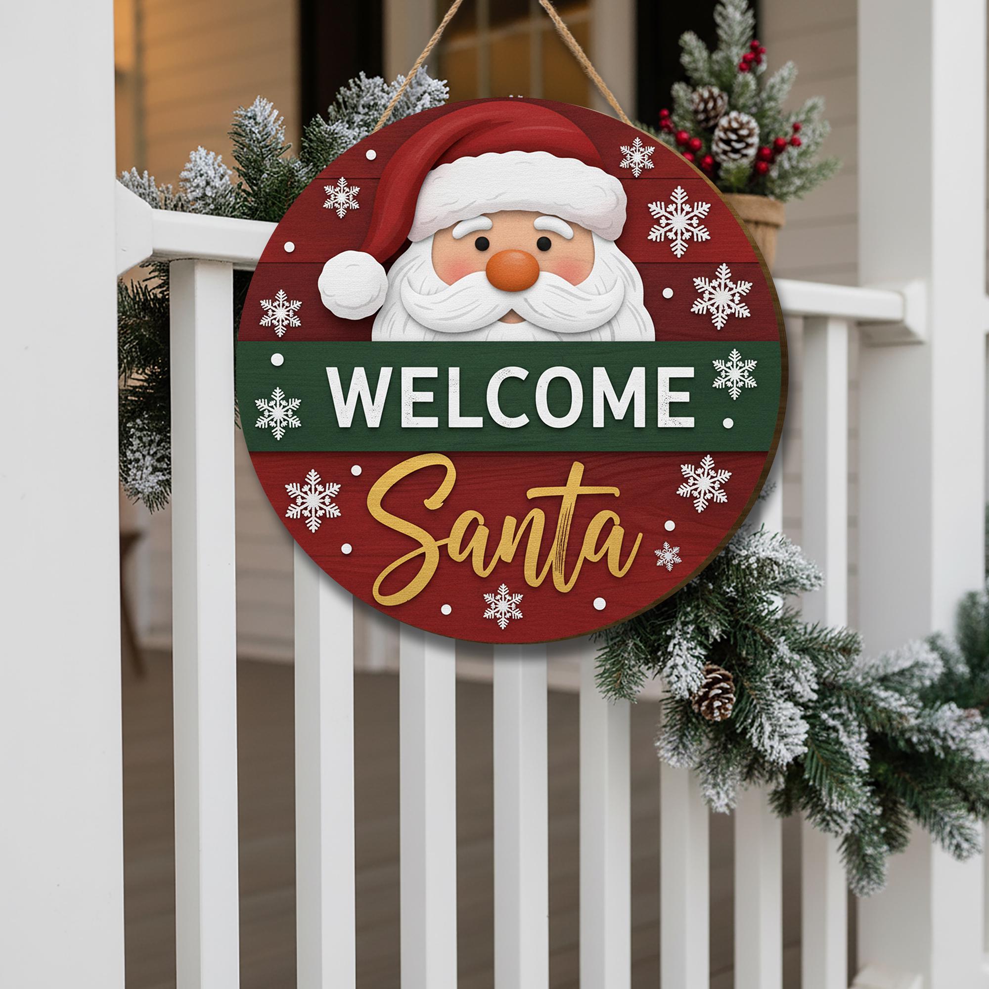 Welcome Santa Door Sign: Christmas Holiday Welcome Sign