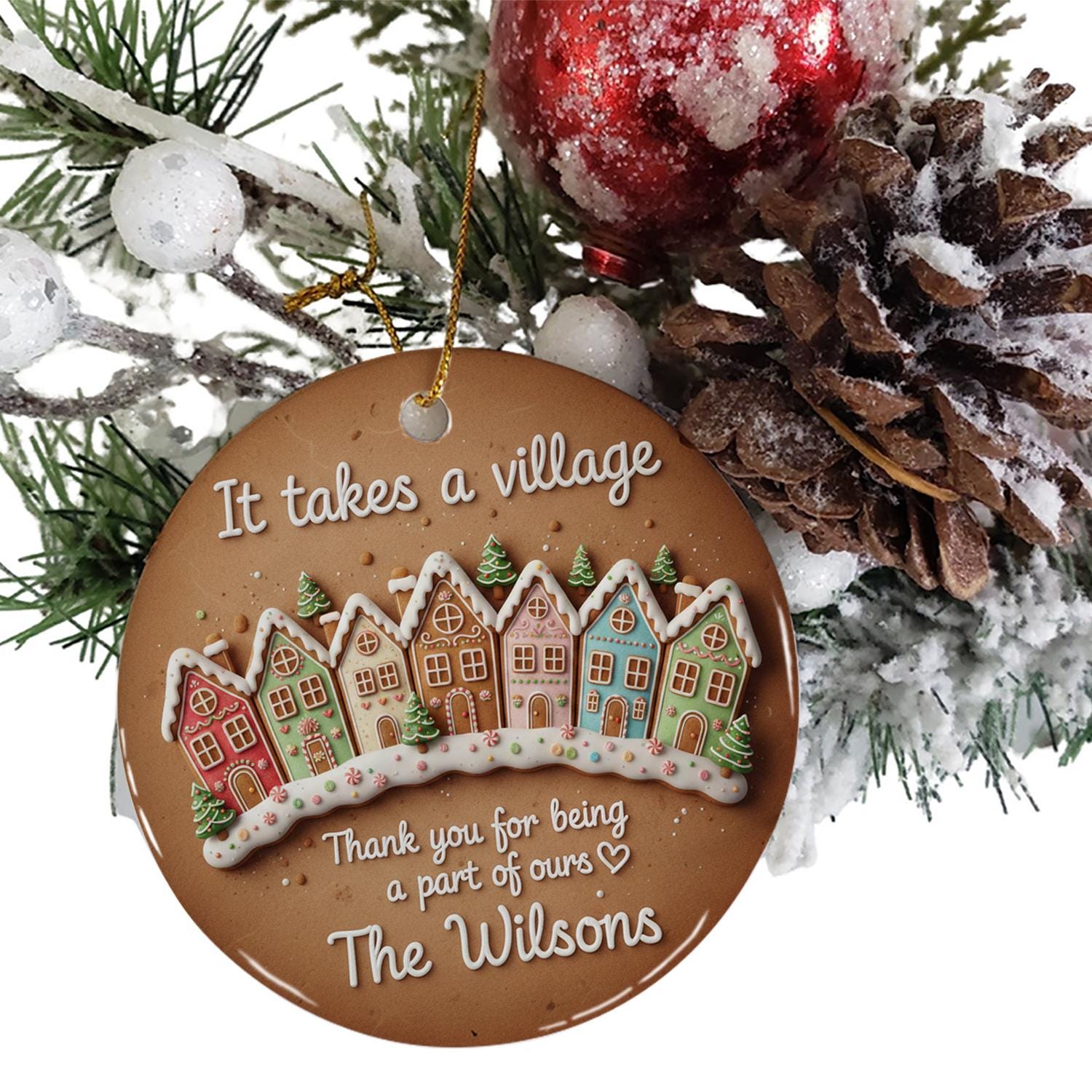 Not 3D Ceramic Ornament: “It Takes a Village” Keepsake – Thank You Community Design