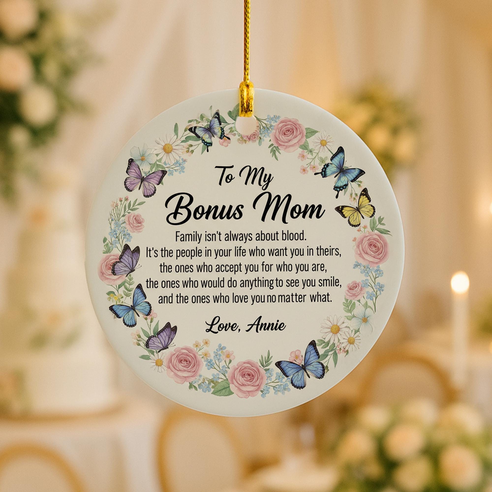 Personalized Ceramic Ornament – Bonus Mom Quote Keepsake with Floral and Butterfly Design