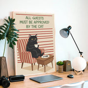All Guests Must Be Approved by the Cat Poster – Cat Illustration Wall Art