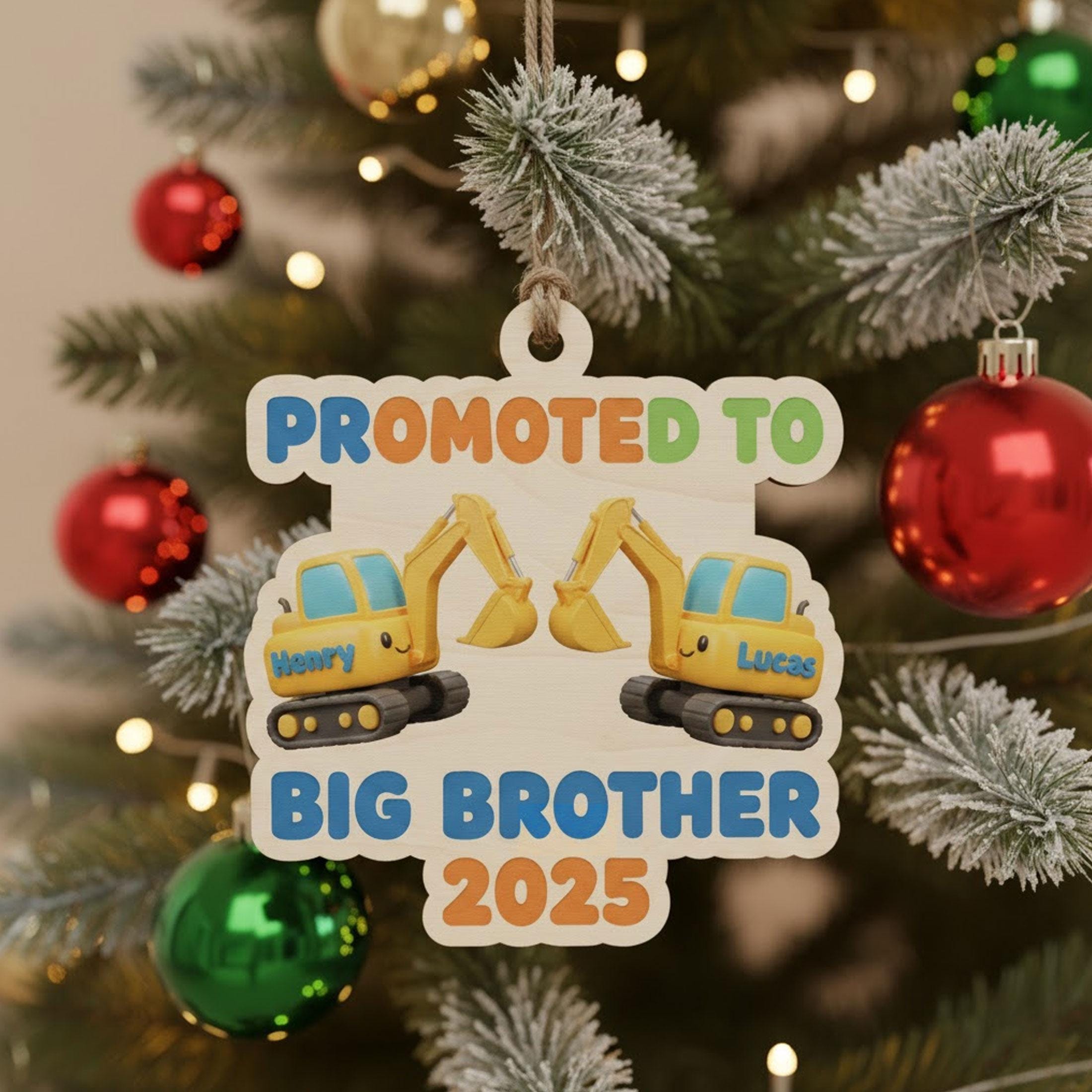 Custom Excavator Big Brother Ornament: Personalized 2025 Sibling Announcement, Construction Keepsake