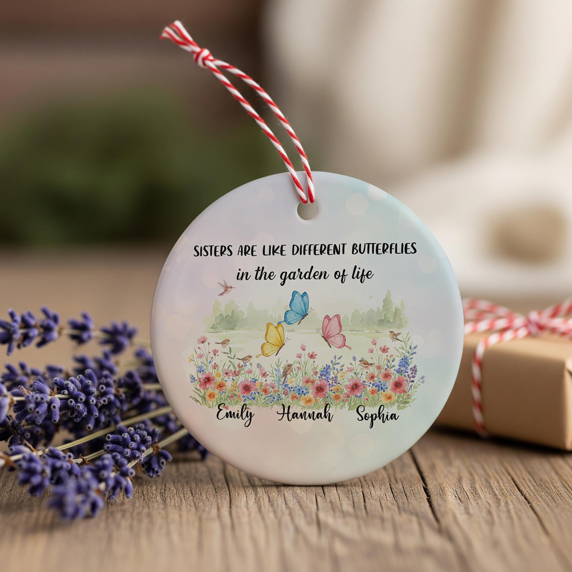 Personalized Sister Ornament, Custom Names with Butterflies, "Garden of Life" Quote, Ceramic Friendship Keepsake