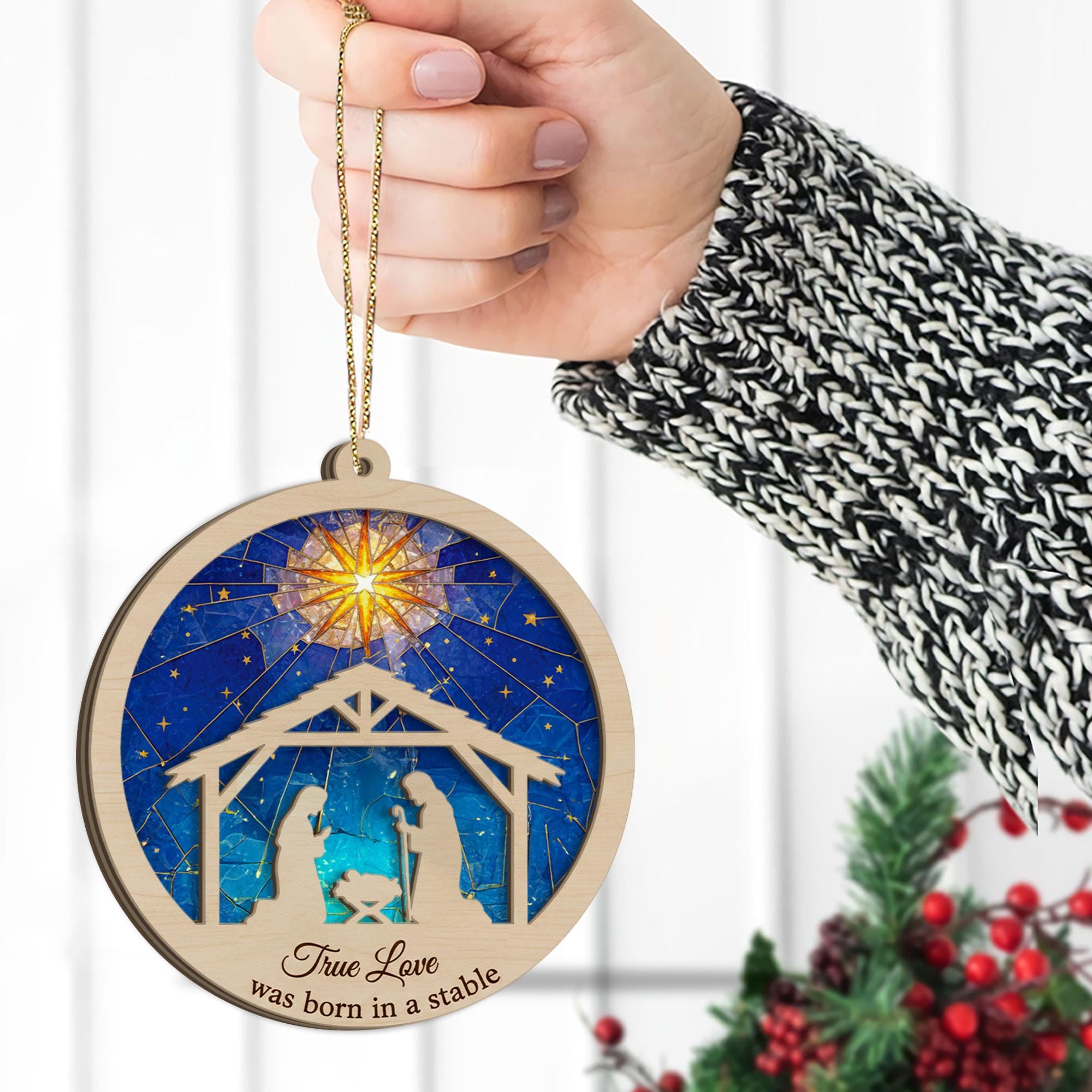 Nativity Layered Ornament: ‘True Love Was Born in a Stable’ Christmas Decoration image 2